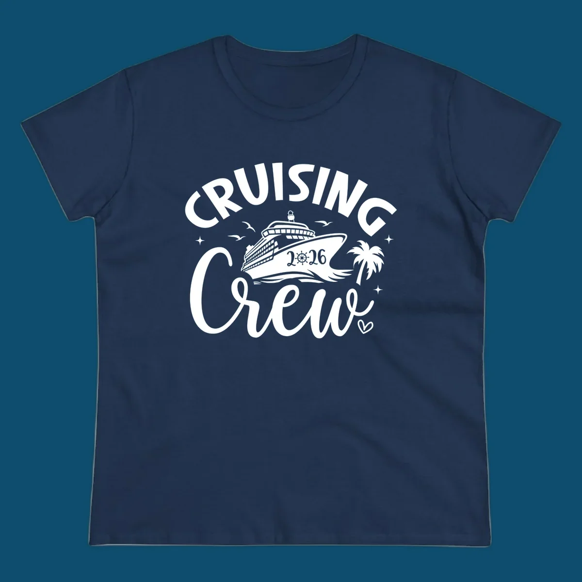 A white and dark blue design for a cruising crew 2026 vacation showing a cruise ship, palm tree, seagulls, and 'CRUISING CREW 2026' text.