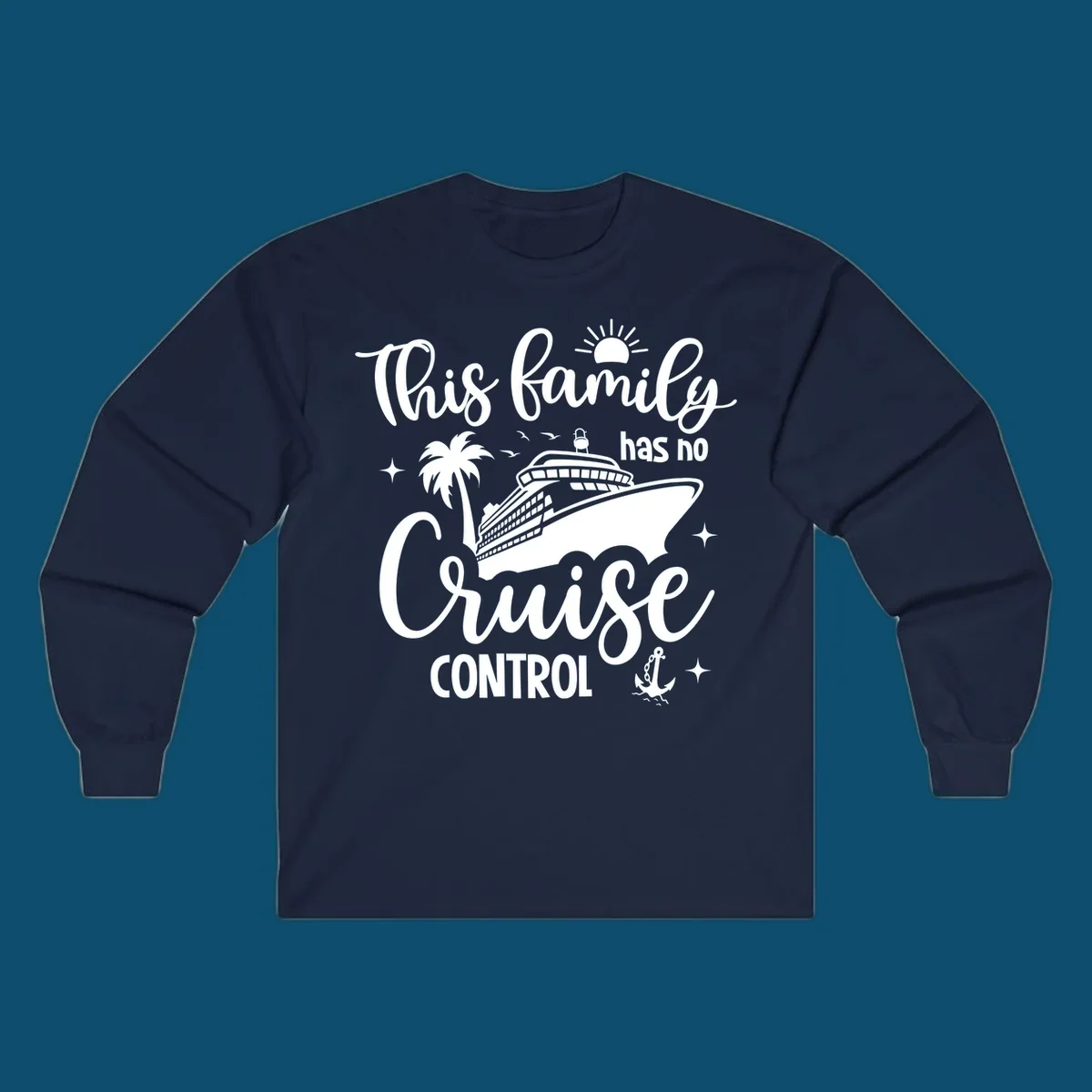 A white graphic features a cruise ship, palm tree, sun, and anchor with the text 'This family has no cruise control'.