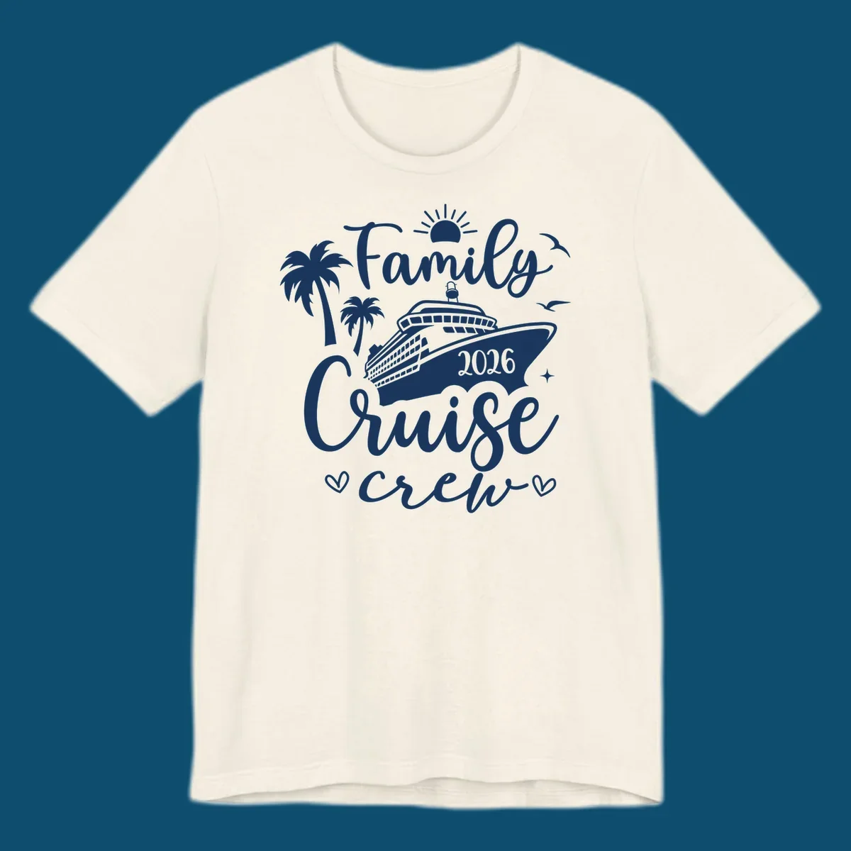 A white (or navy) graphic for a family cruise crew 2026 featuring a cruise ship, palm trees, sun, seagulls, and text.