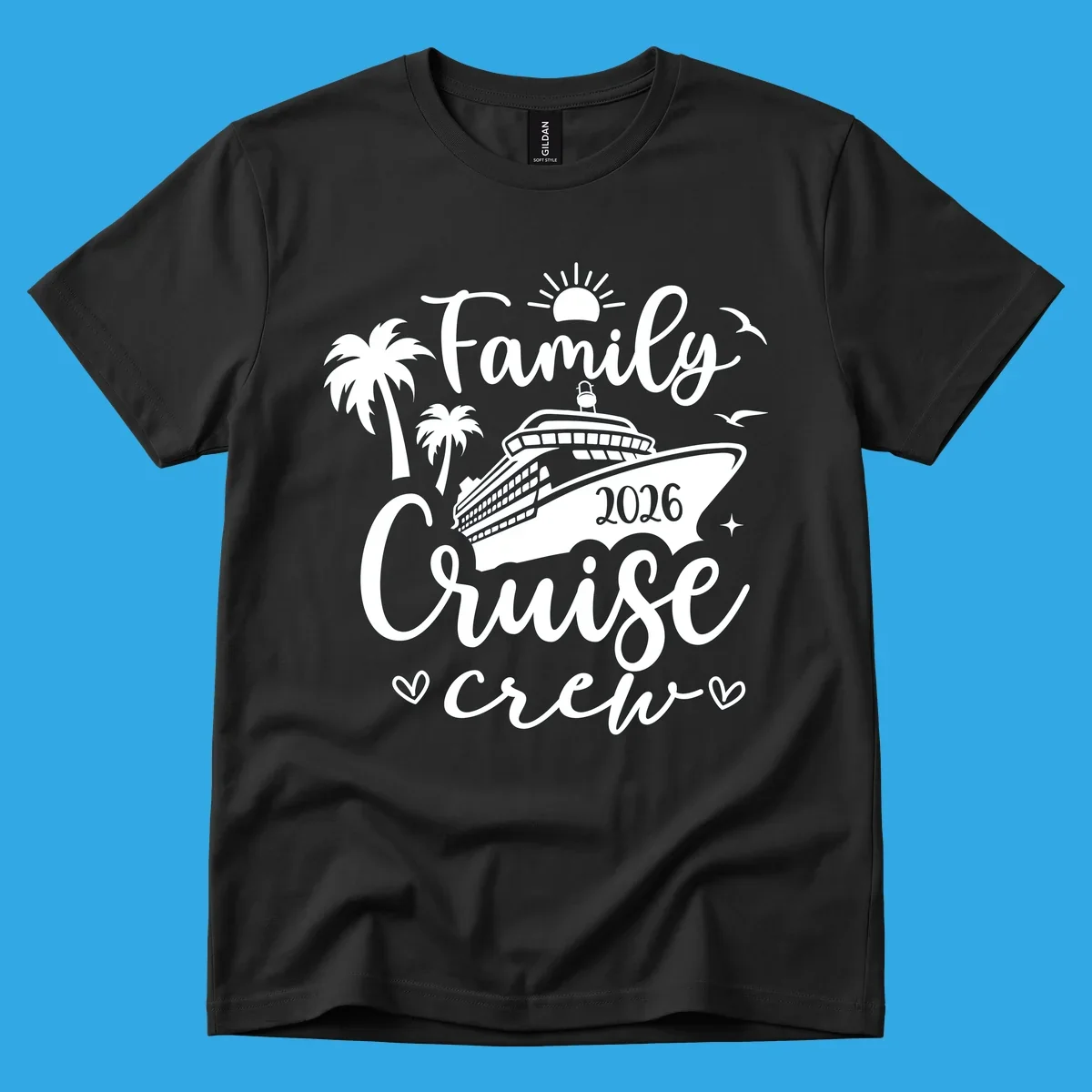 A white (or navy) graphic for a family cruise crew 2026 featuring a cruise ship, palm trees, sun, seagulls, and text.