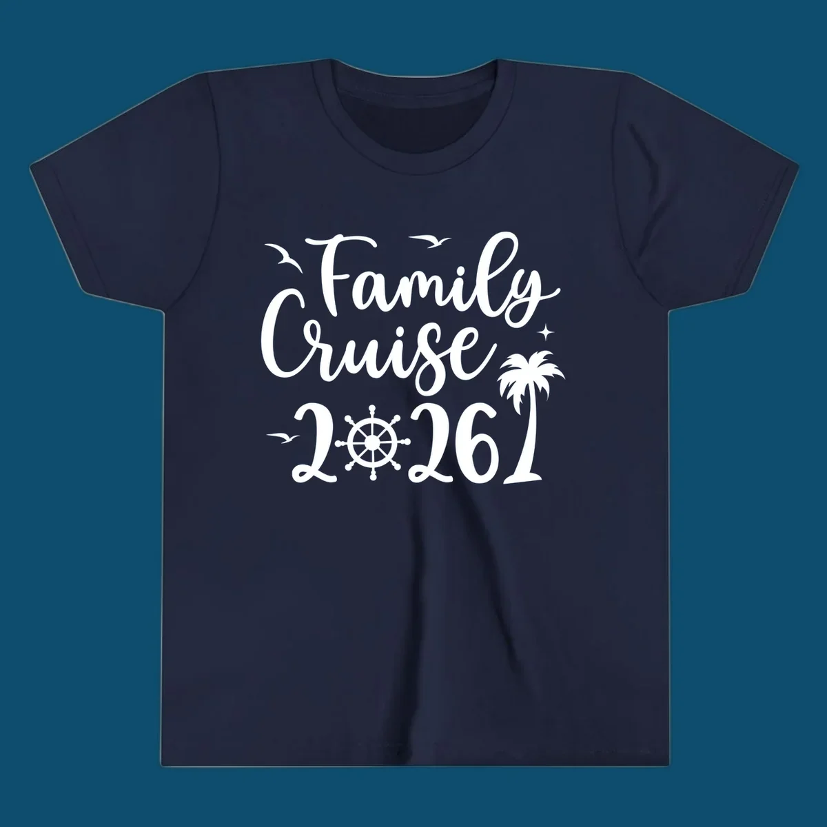 White script text 'Family Cruise 2026' with seagulls, stars, a ship's wheel, and a palm tree, for a family-cruise-2026 shirt.