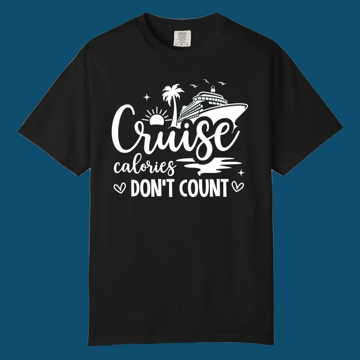 A white graphic of a cruise ship, palm tree, sun, and birds with text 'Cruise calories DON'T COUNT' for a cruise-calories-dont-count design.