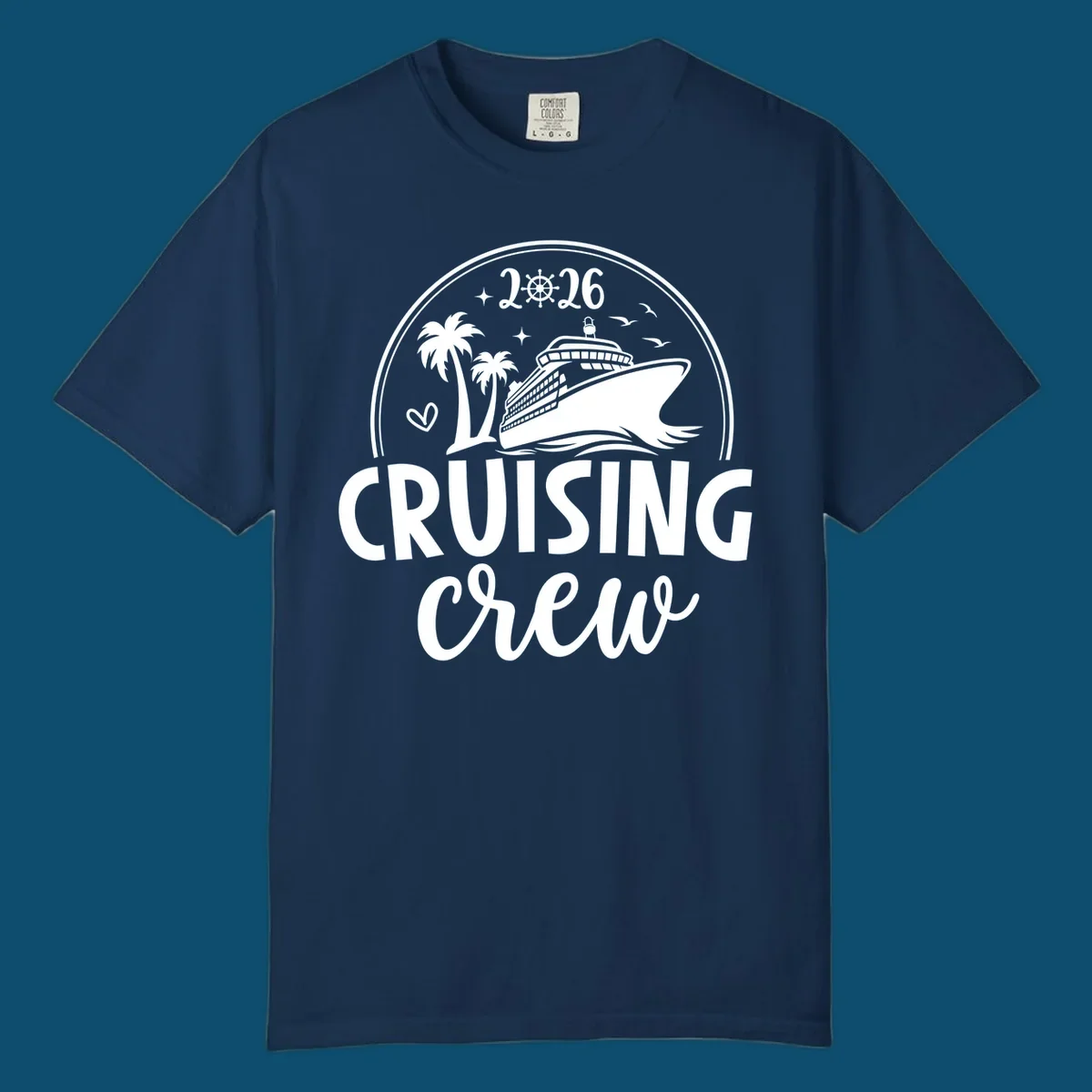 A 2026 cruising crew ship design with a cruise ship, palm trees, birds, stars, and the text '2026 CRUISING CREW'.