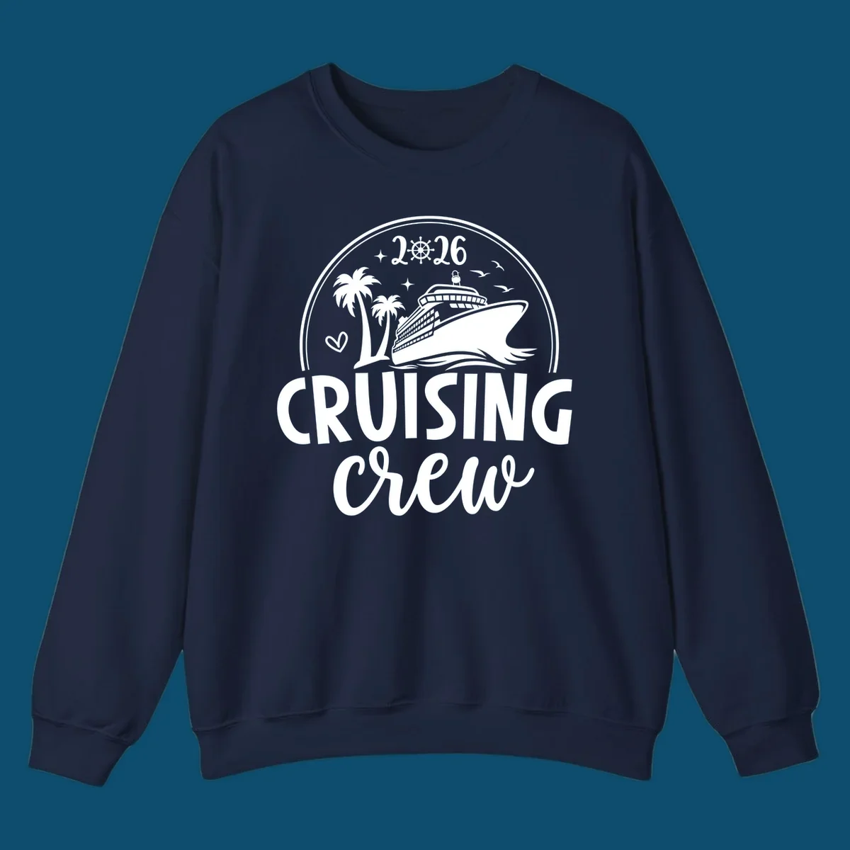 A 2026 cruising crew ship design with a cruise ship, palm trees, birds, stars, and the text '2026 CRUISING CREW'.