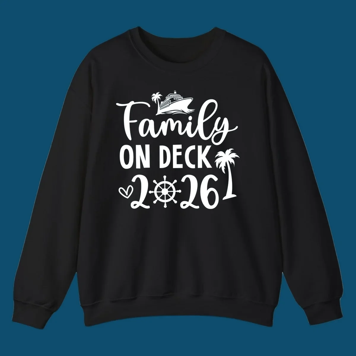 A white design with 'Family ON DECK 2026' text, a cruise ship, palm trees, heart, and ship's wheel, representing a family-on-deck-2026 cruise.