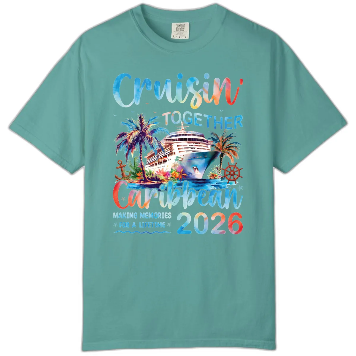 Cruisin' Together Caribbean 2026 Family Memories Cruise Comfort Color in Seafoam
