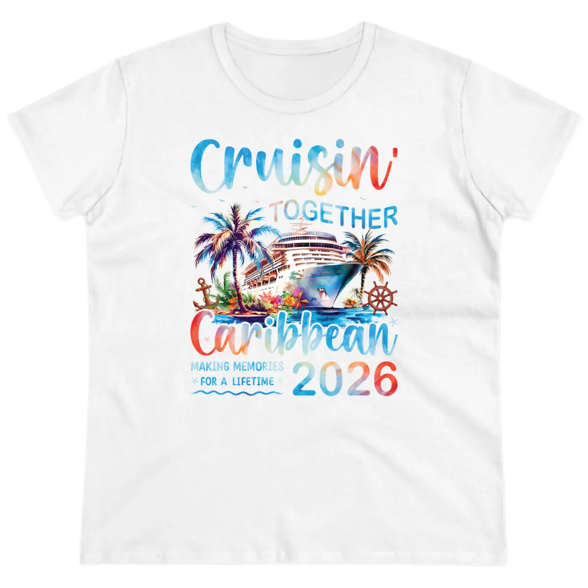 Cruisin' Together Caribbean 2026 Family Memories Cruise Ladies Tee in White