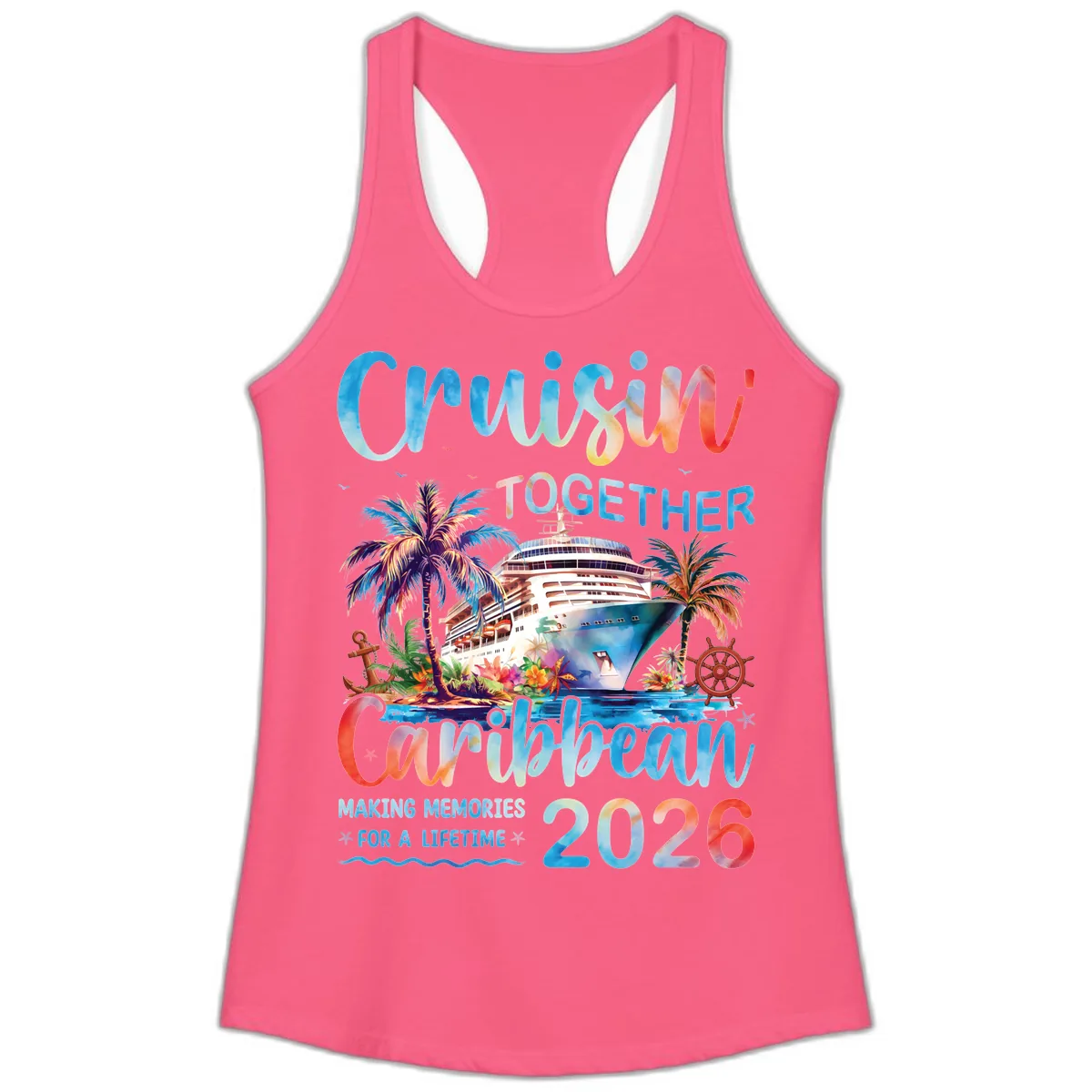 Cruisin' Together Caribbean 2026 Family Memories Cruise Ladies Tank in Solid Hot Pink