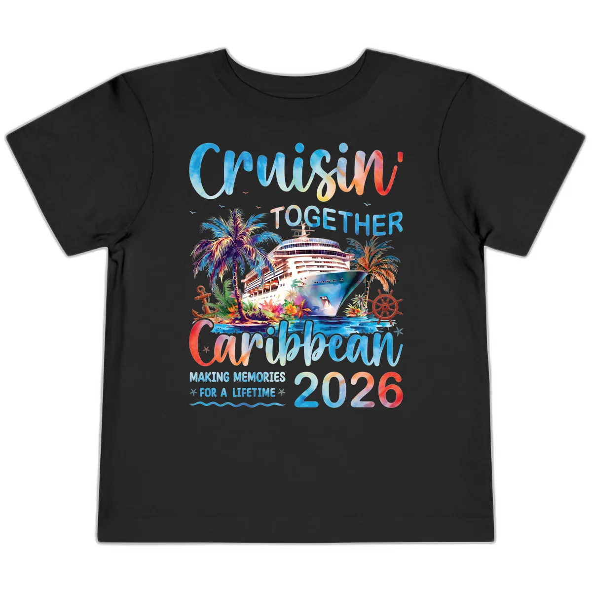 Cruisin' Together Caribbean 2026 Family Memories Cruise Toddler T-Shirt in Black