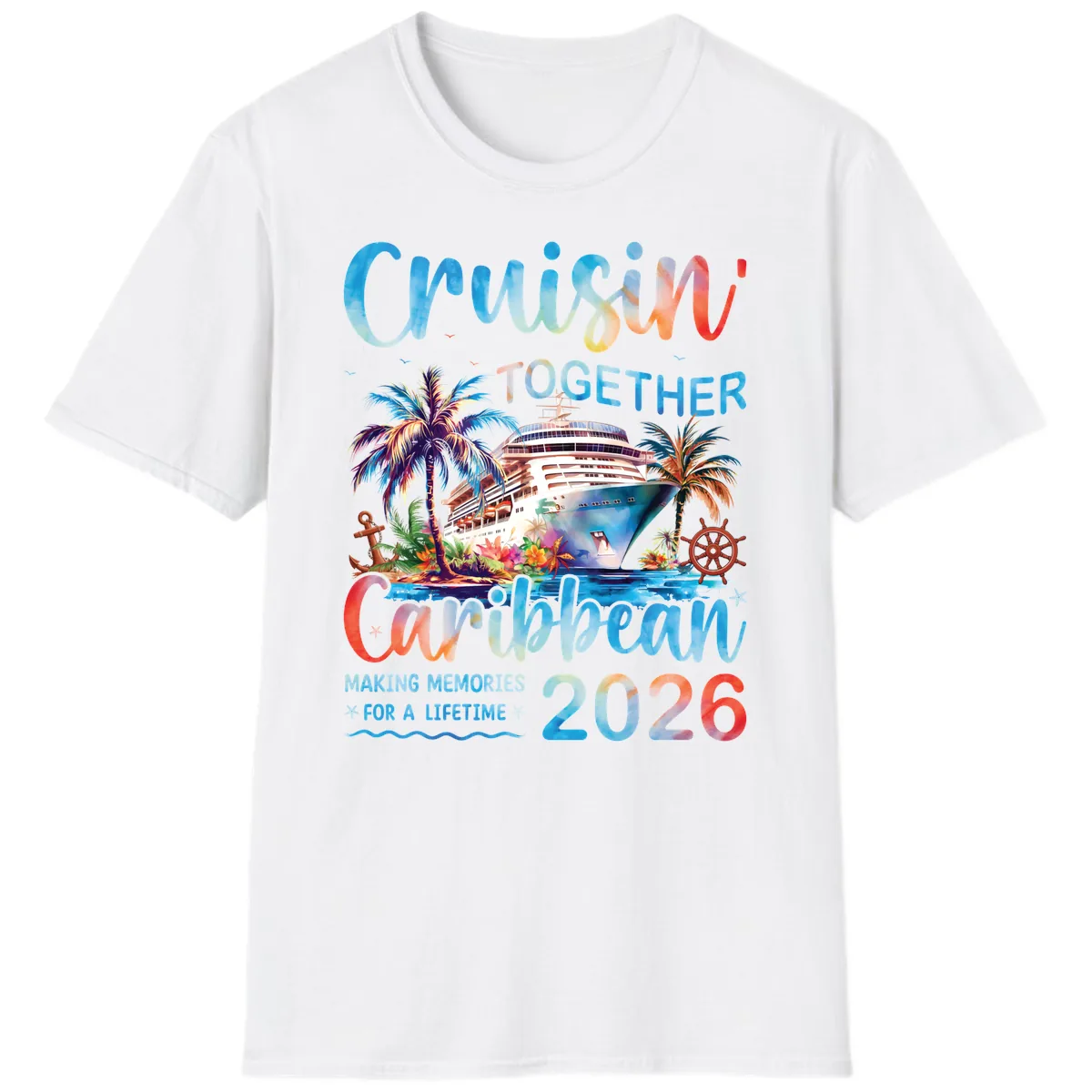 Cruisin' Together Caribbean 2026 Family Memories Cruise T-Shirt in White