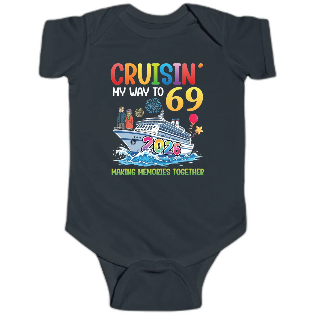 Cruisin' My Way To 69 In 2026 Family Cruise Design Baby Onesie in Black