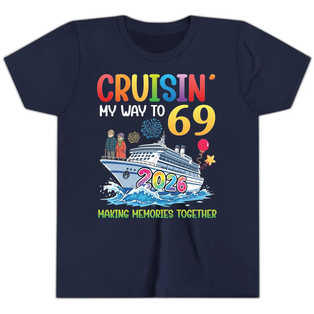 Cruisin' My Way To 69 In 2026 Family Cruise Design Youth T-Shirt in Navy