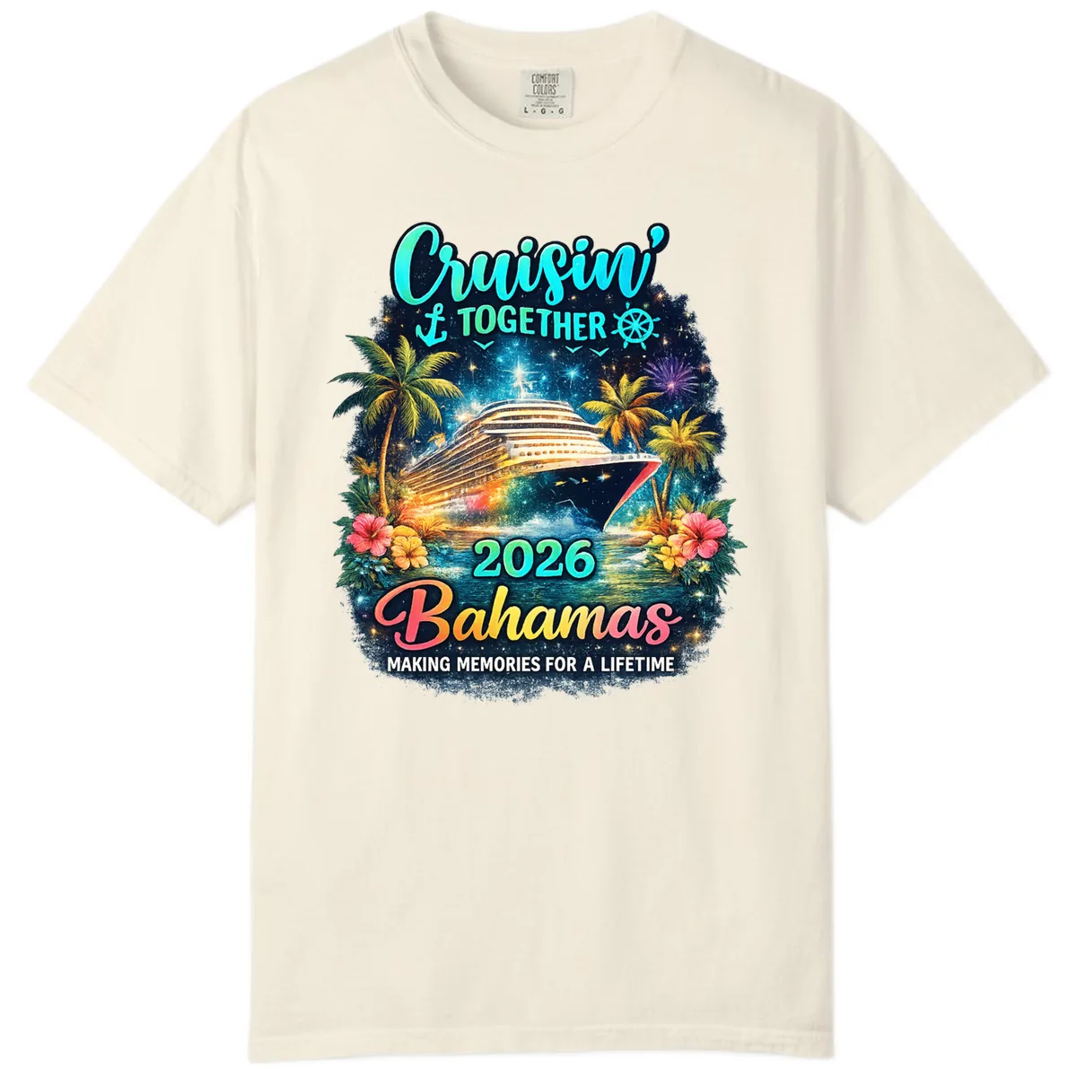 Cruisin' Together 2026 Bahamas Family Vacation Comfort Color in Ivory