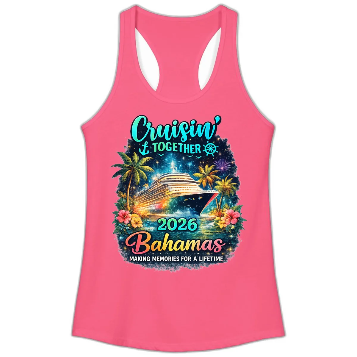 Cruisin' Together 2026 Bahamas Family Vacation Ladies Tank in Solid Hot Pink