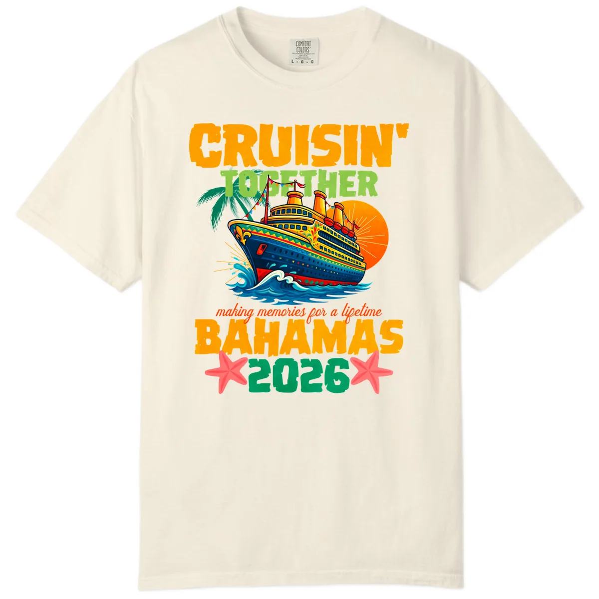 Bahamas 2026 Family Cruise Together Design Comfort Color in Ivory
