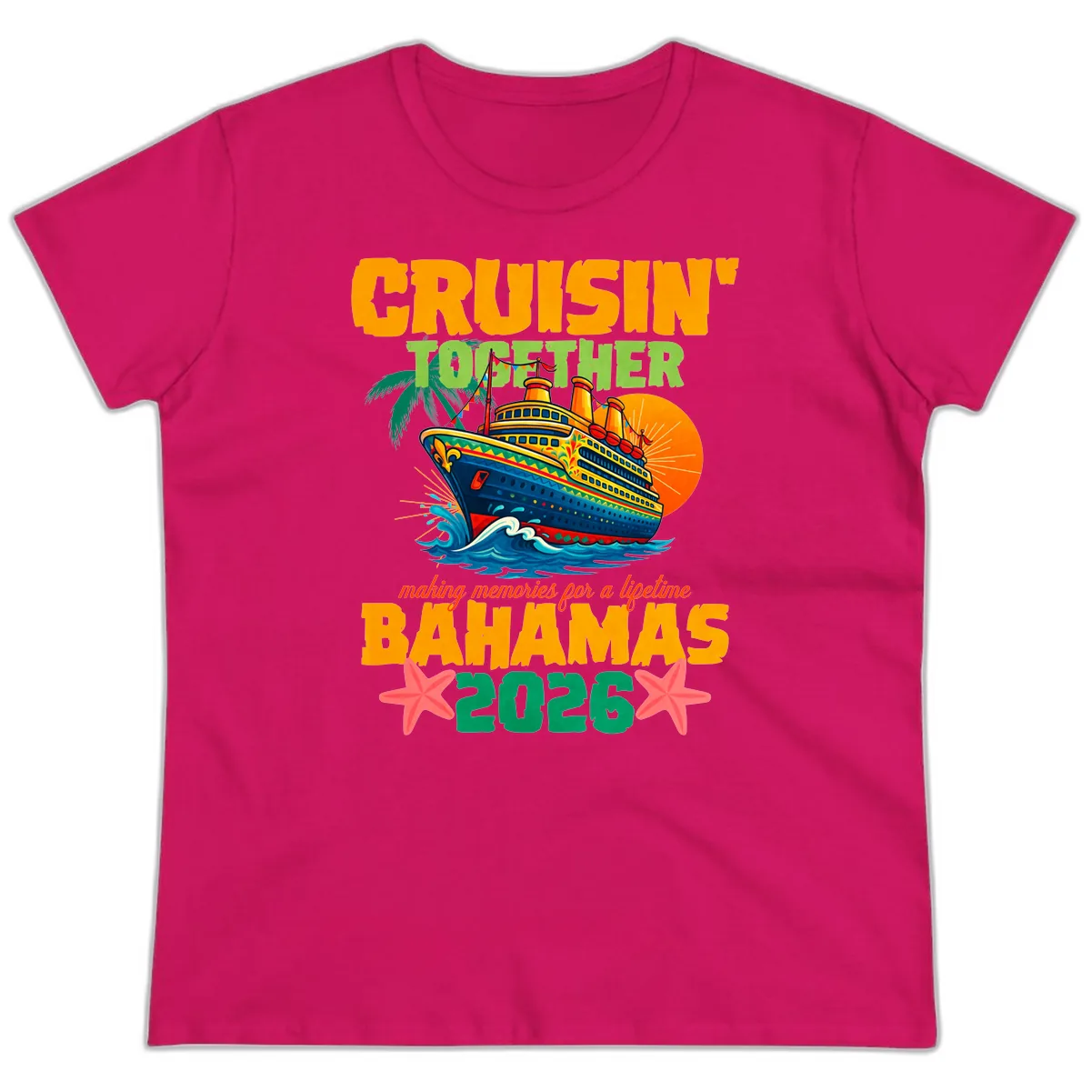 Bahamas 2026 Family Cruise Together Design Ladies Tee in Heliconia