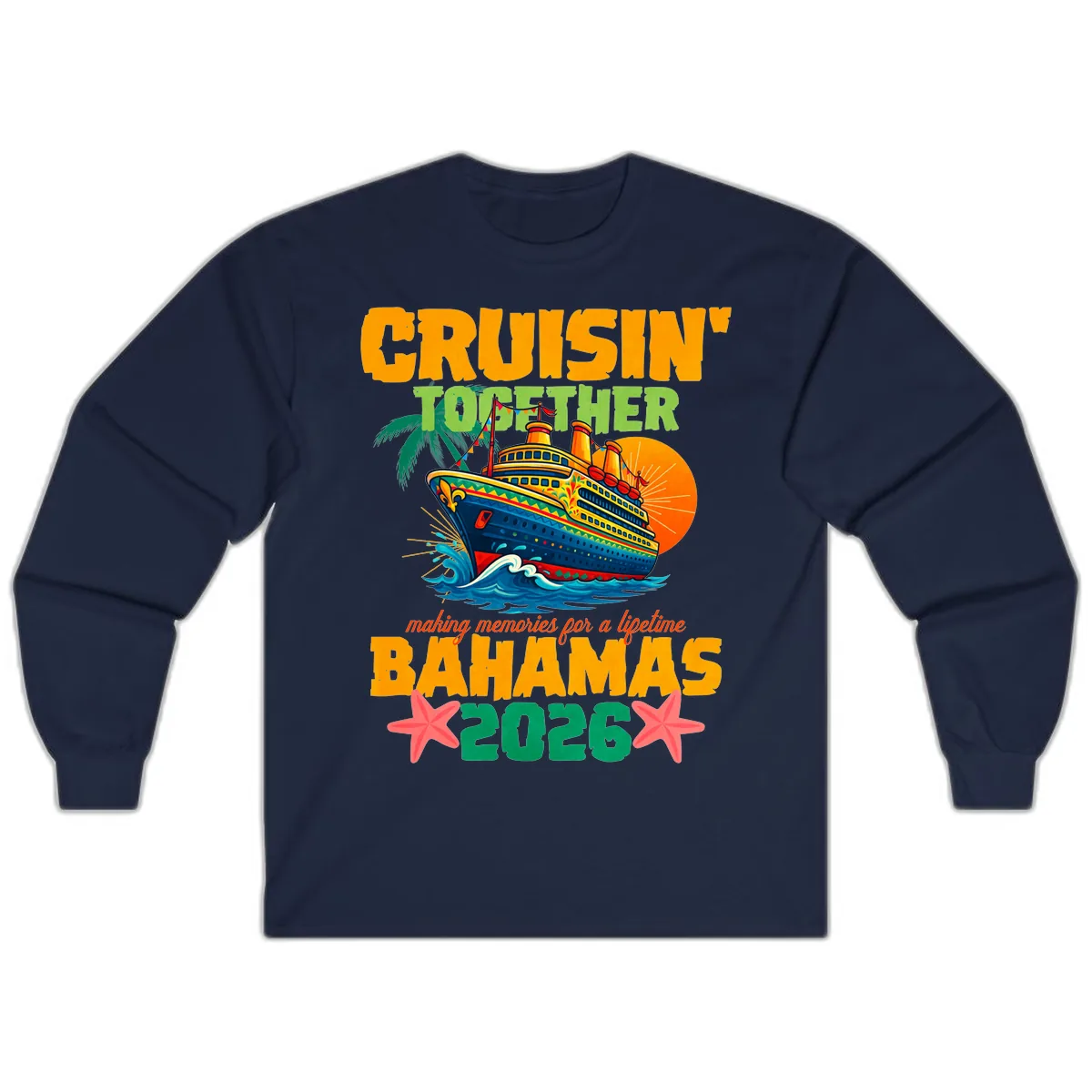Bahamas 2026 Family Cruise Together Design Long Sleeve in Navy