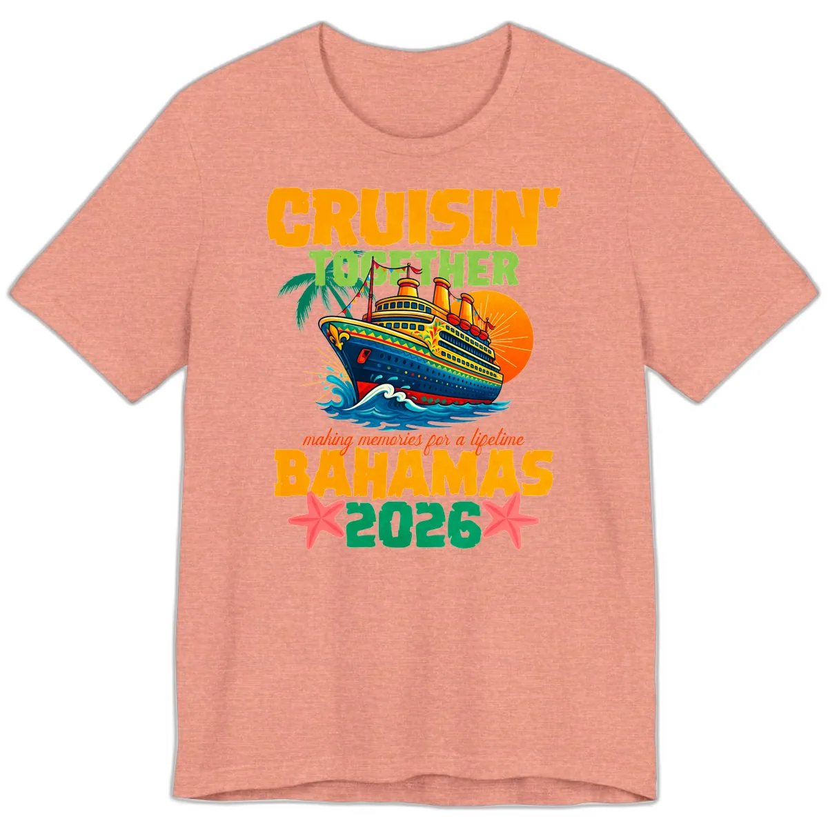 Bahamas 2026 Family Cruise Together Design Premium T-Shirt in Heather Sunset