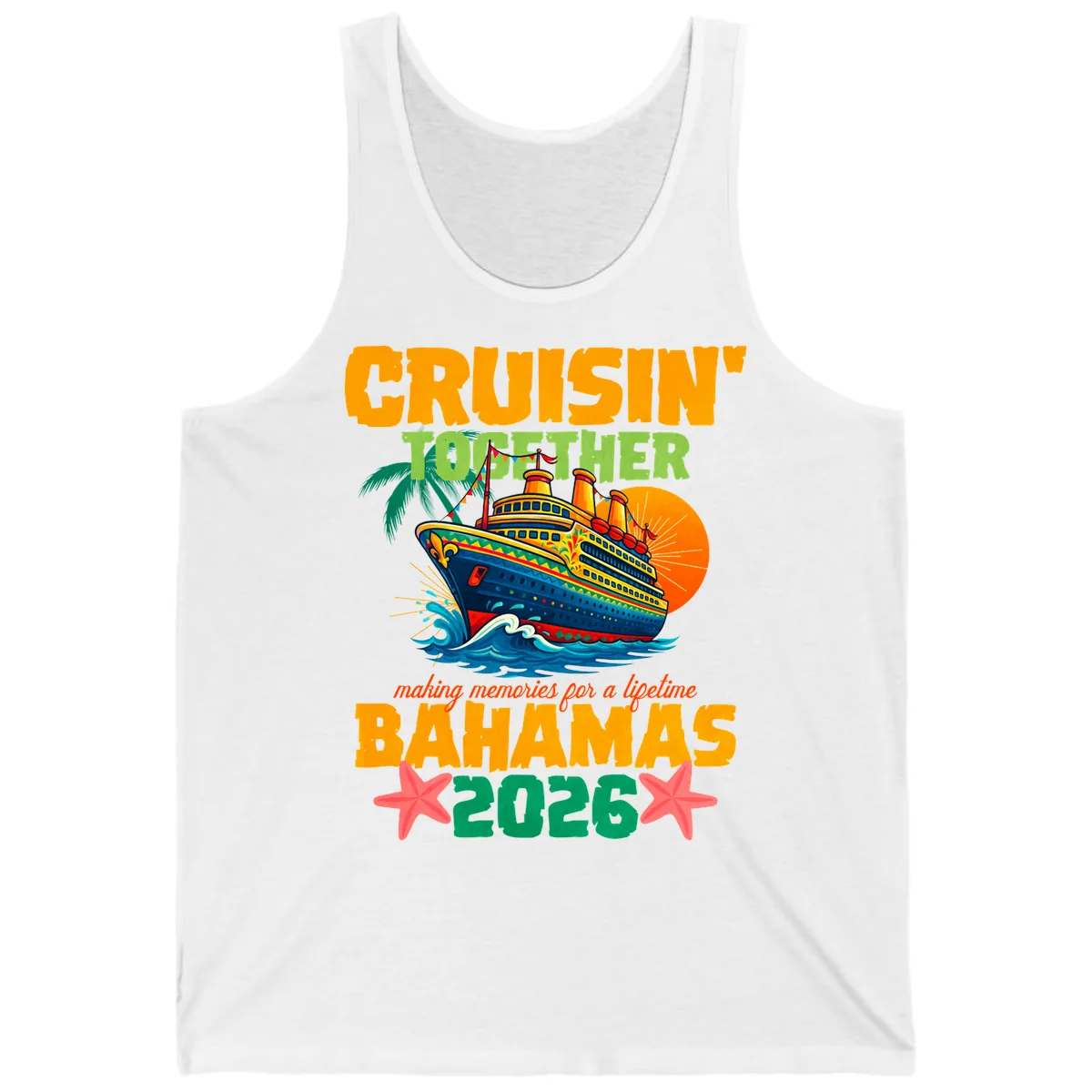 Bahamas 2026 Family Cruise Together Design Tank in White