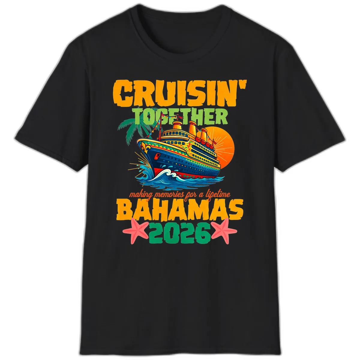 Bahamas 2026 Family Cruise Together Design T-Shirt in Black