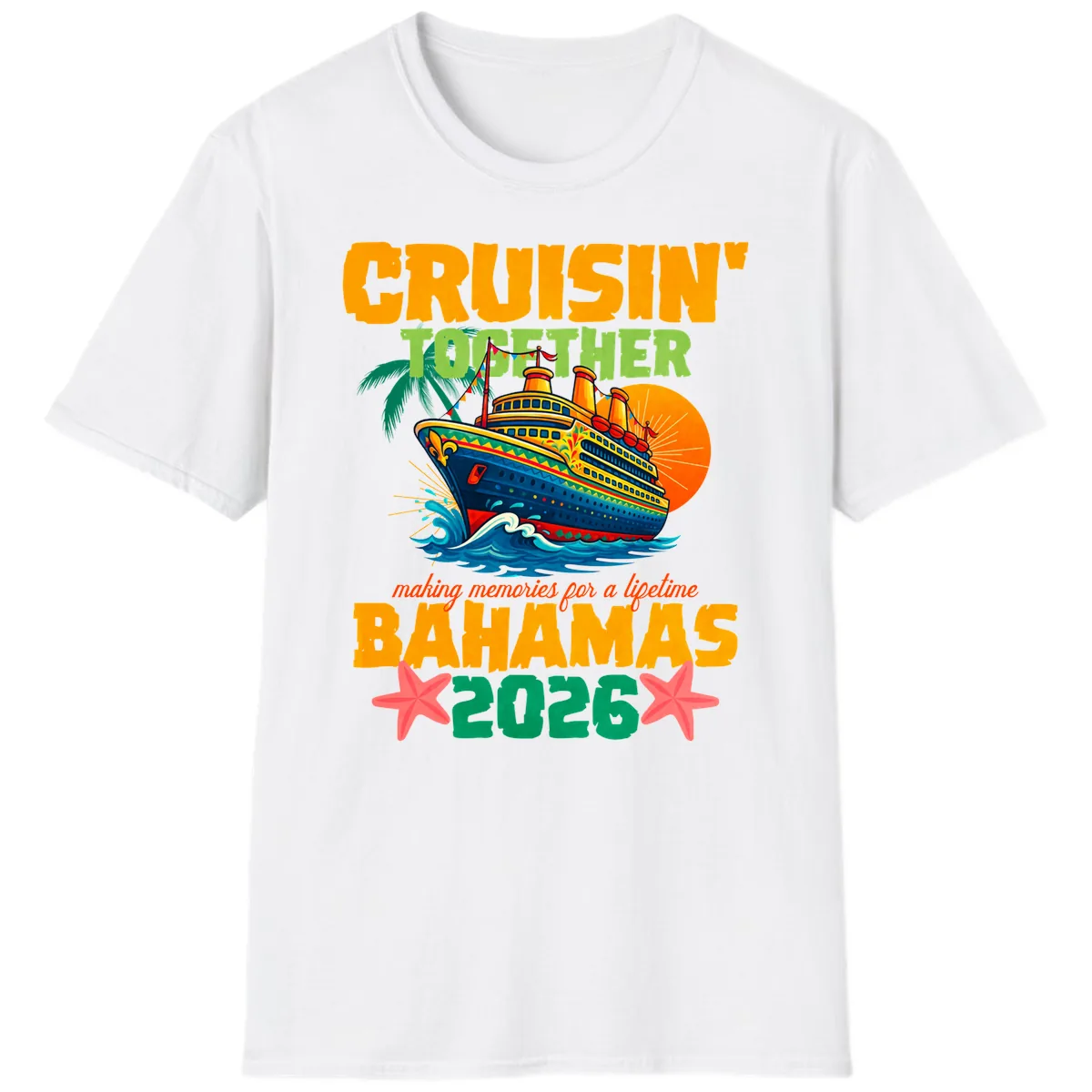 Bahamas 2026 Family Cruise Together Design T-Shirt in White