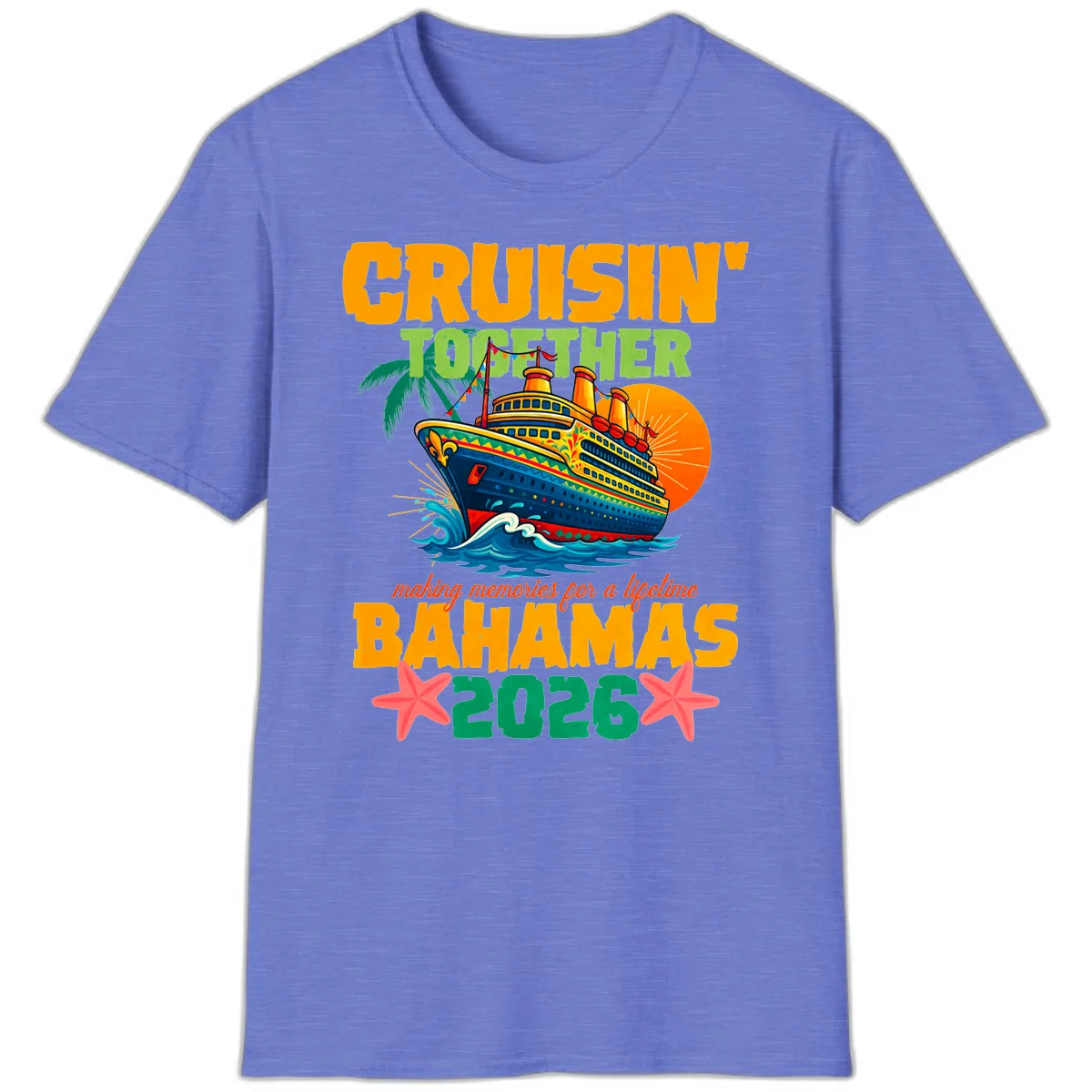 Bahamas 2026 Family Cruise Together Design T-Shirt in Heather Royal