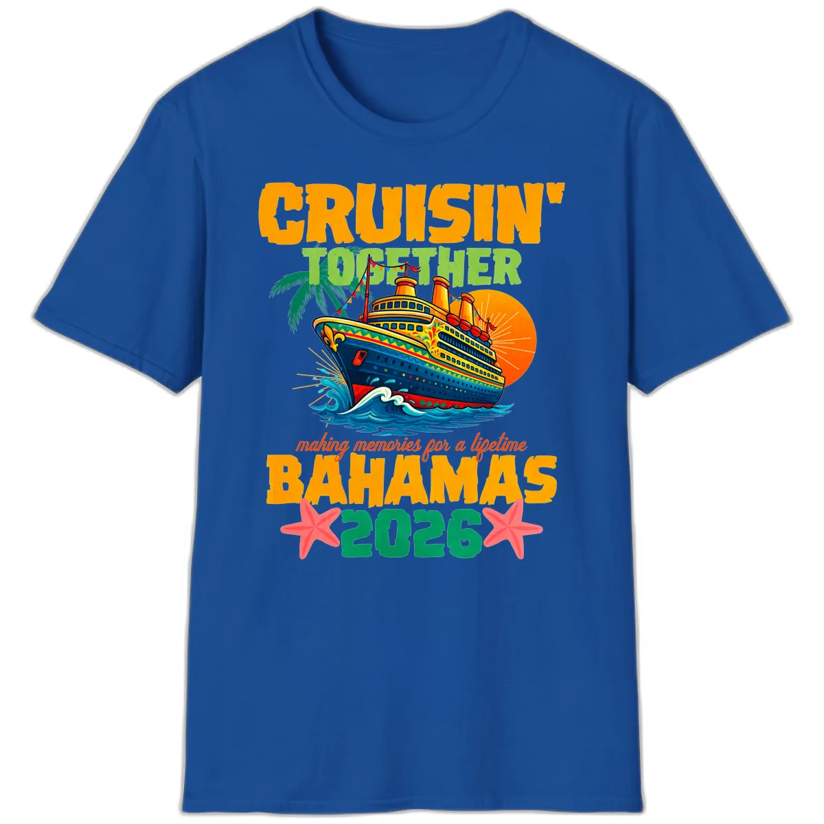 Bahamas 2026 Family Cruise Together Design T-Shirt in Royal