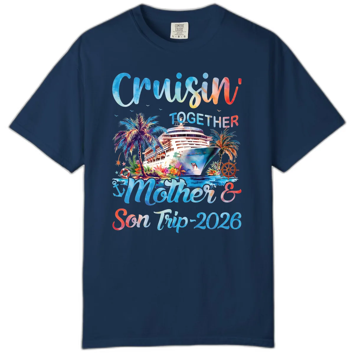 Cruisin' Together Mother and Son Trip 2026 Comfort Color in Navy