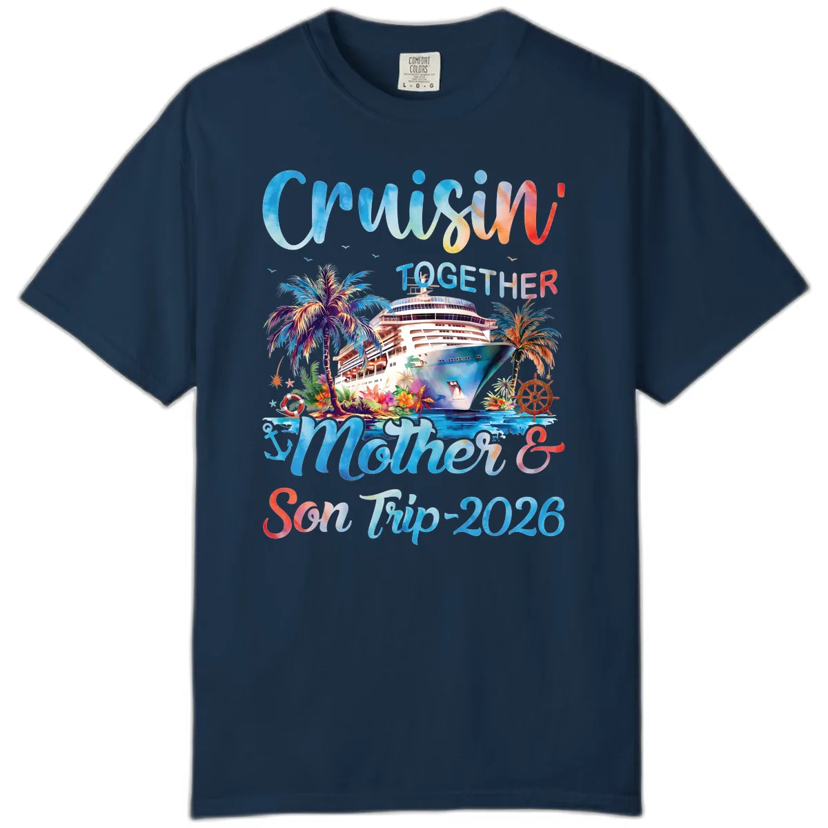Cruisin' Together Mother and Son Trip 2026 Comfort Color in True Navy