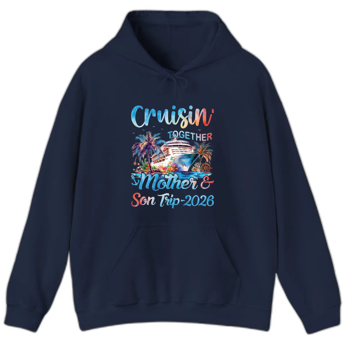 Cruisin' Together Mother and Son Trip 2026 Hoodie in Navy