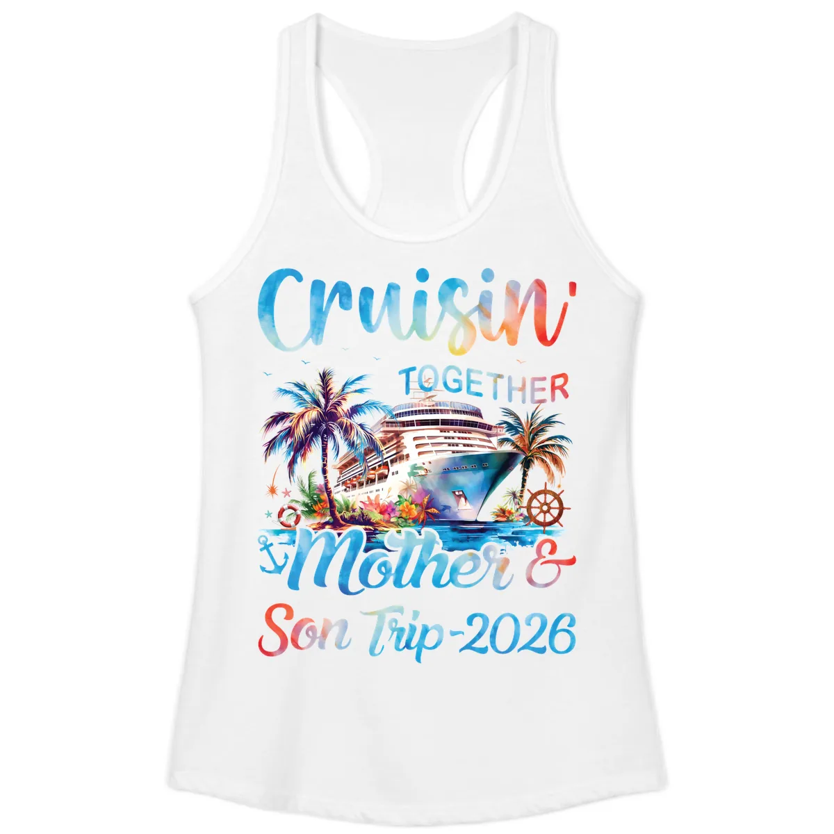Cruisin' Together Mother and Son Trip 2026 Ladies Tank in White