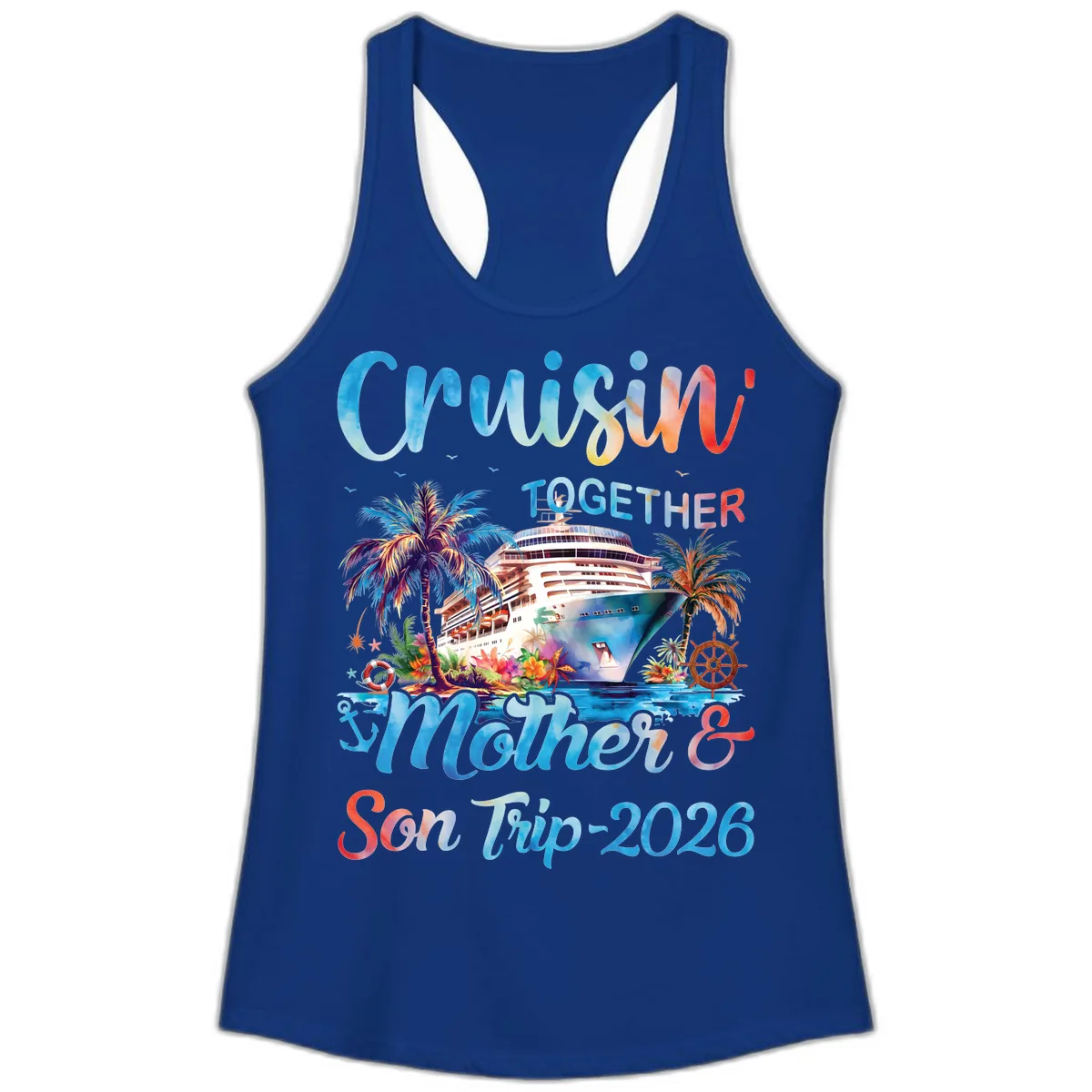 Cruisin' Together Mother and Son Trip 2026 Ladies Tank in Solid Royal