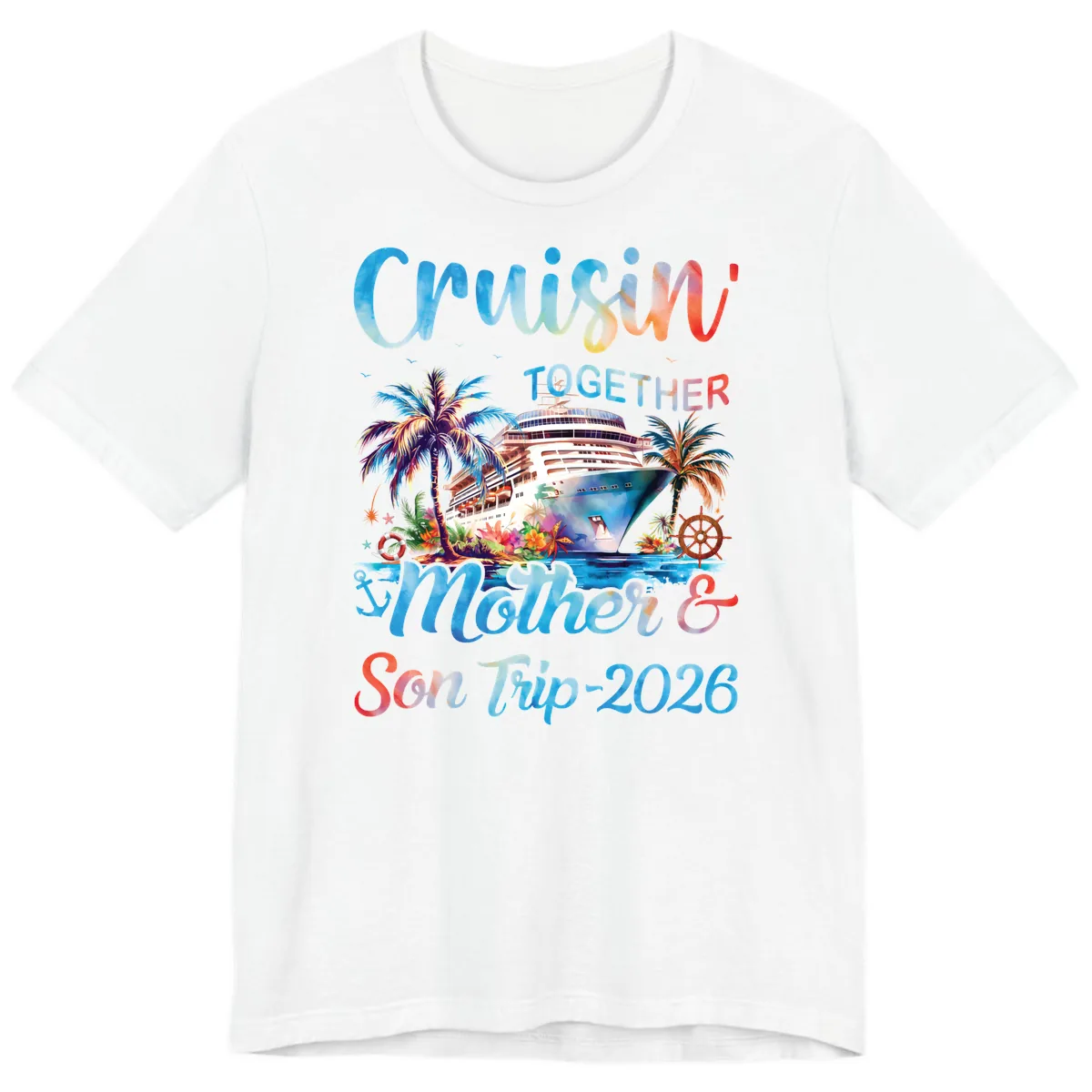 Cruisin' Together Mother and Son Trip 2026 Premium T-Shirt in White