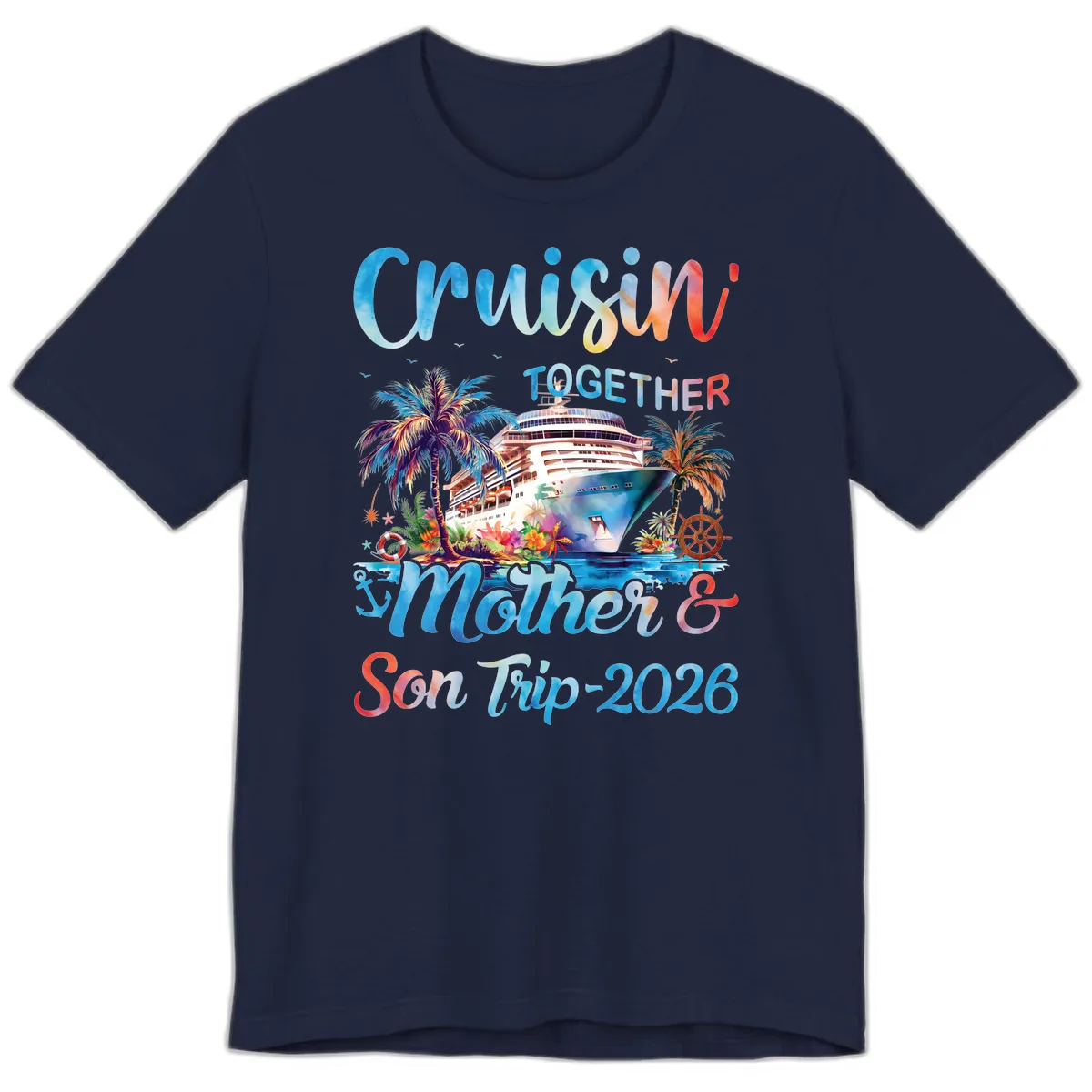 Cruisin' Together Mother and Son Trip 2026 Premium T-Shirt in Navy