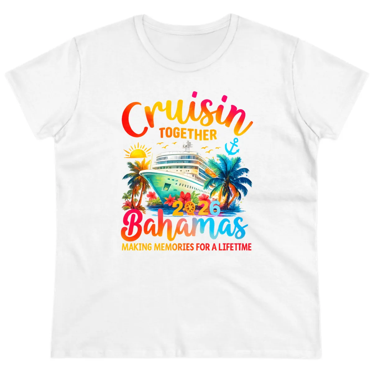 Cruisin Together Bahamas 2026 Family Cruise Ladies Tee in White