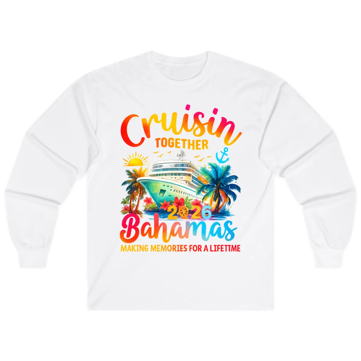 Cruisin Together Bahamas 2026 Family Cruise Long Sleeve in White