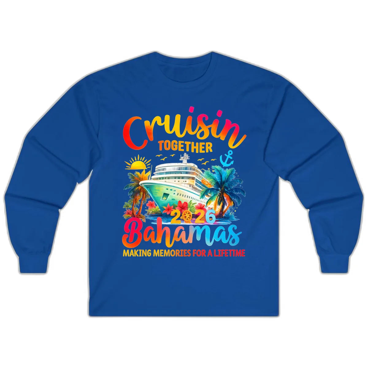 Cruisin Together Bahamas 2026 Family Cruise Long Sleeve in Royal
