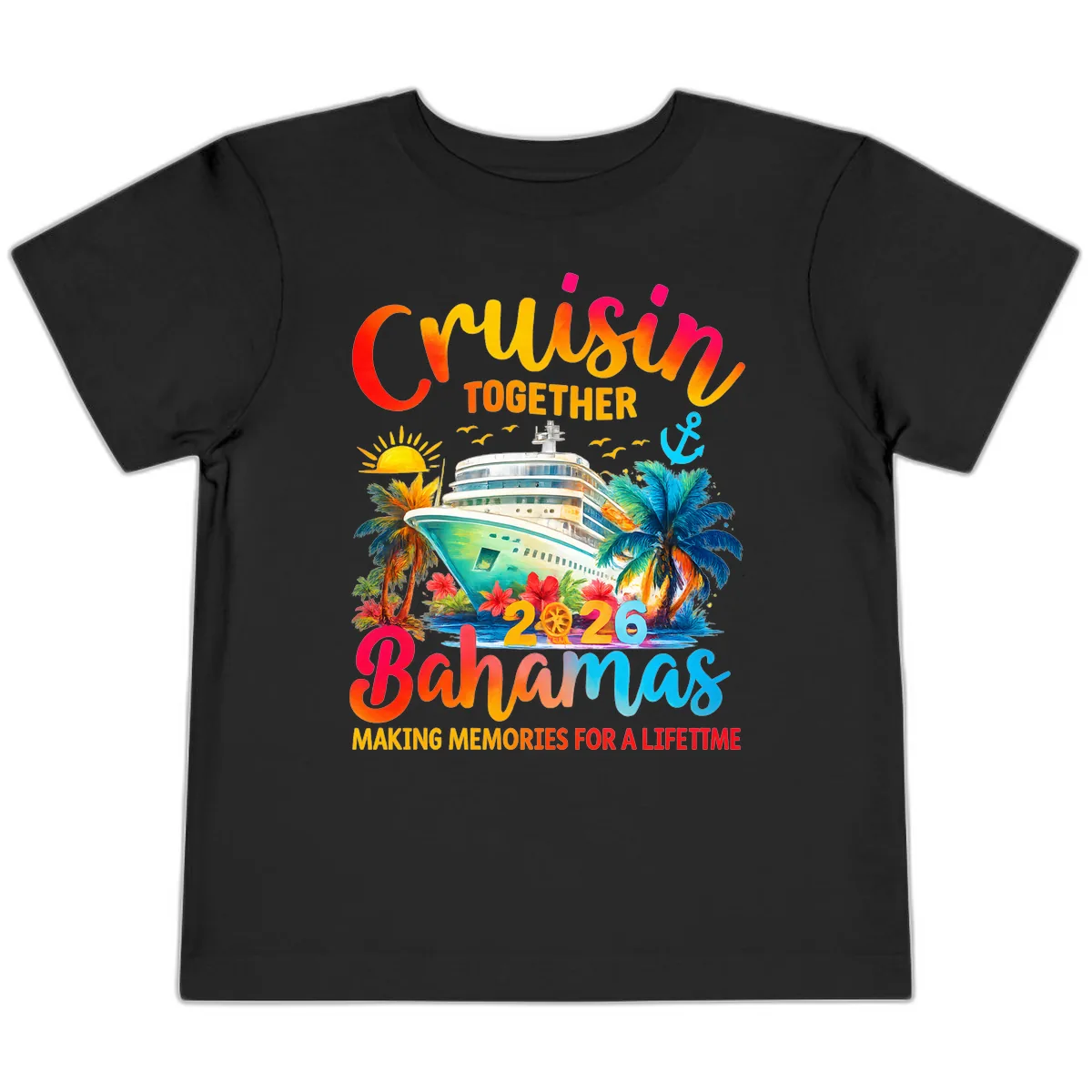 Cruisin Together Bahamas 2026 Family Cruise Toddler T-Shirt in Black