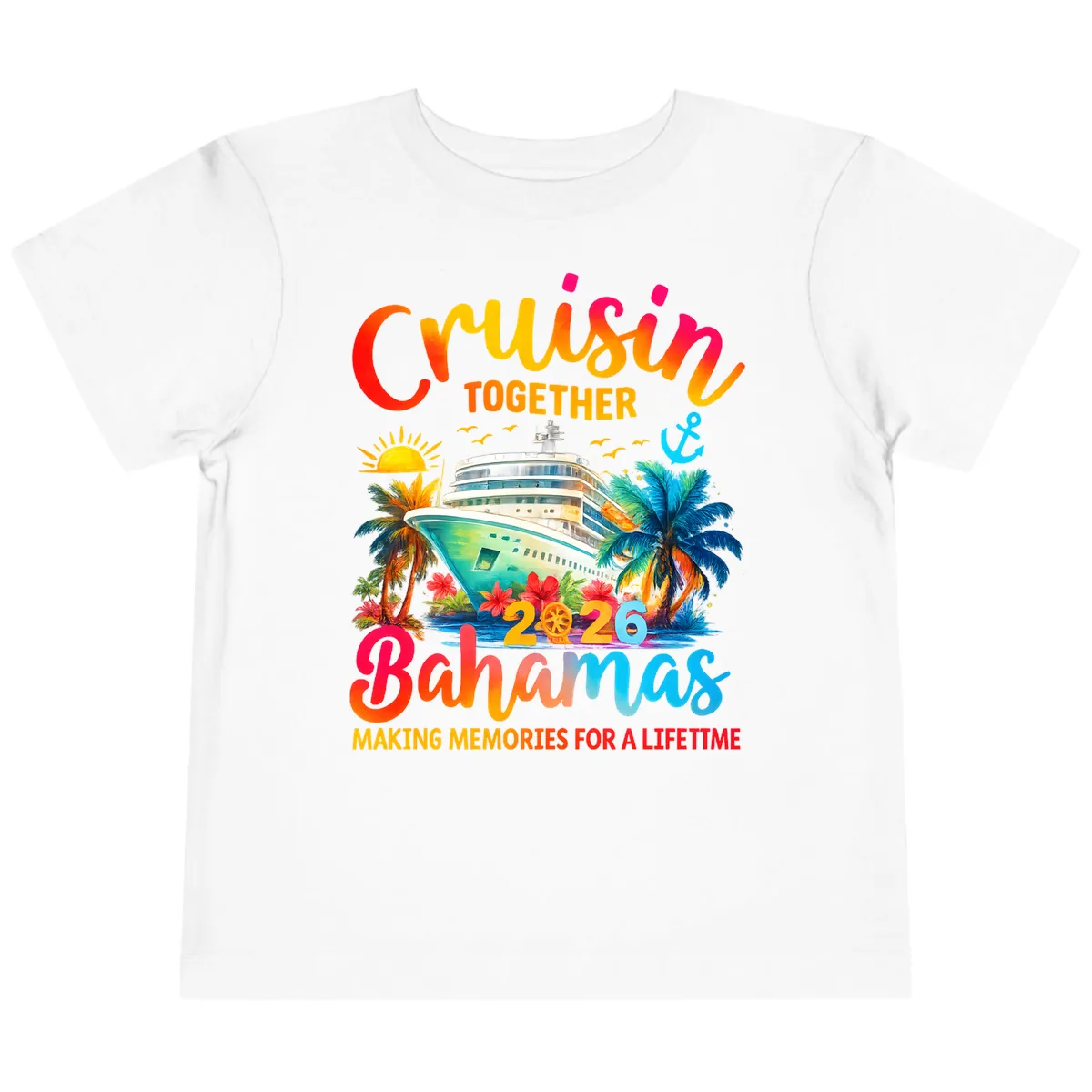 Cruisin Together Bahamas 2026 Family Cruise Toddler T-Shirt in White
