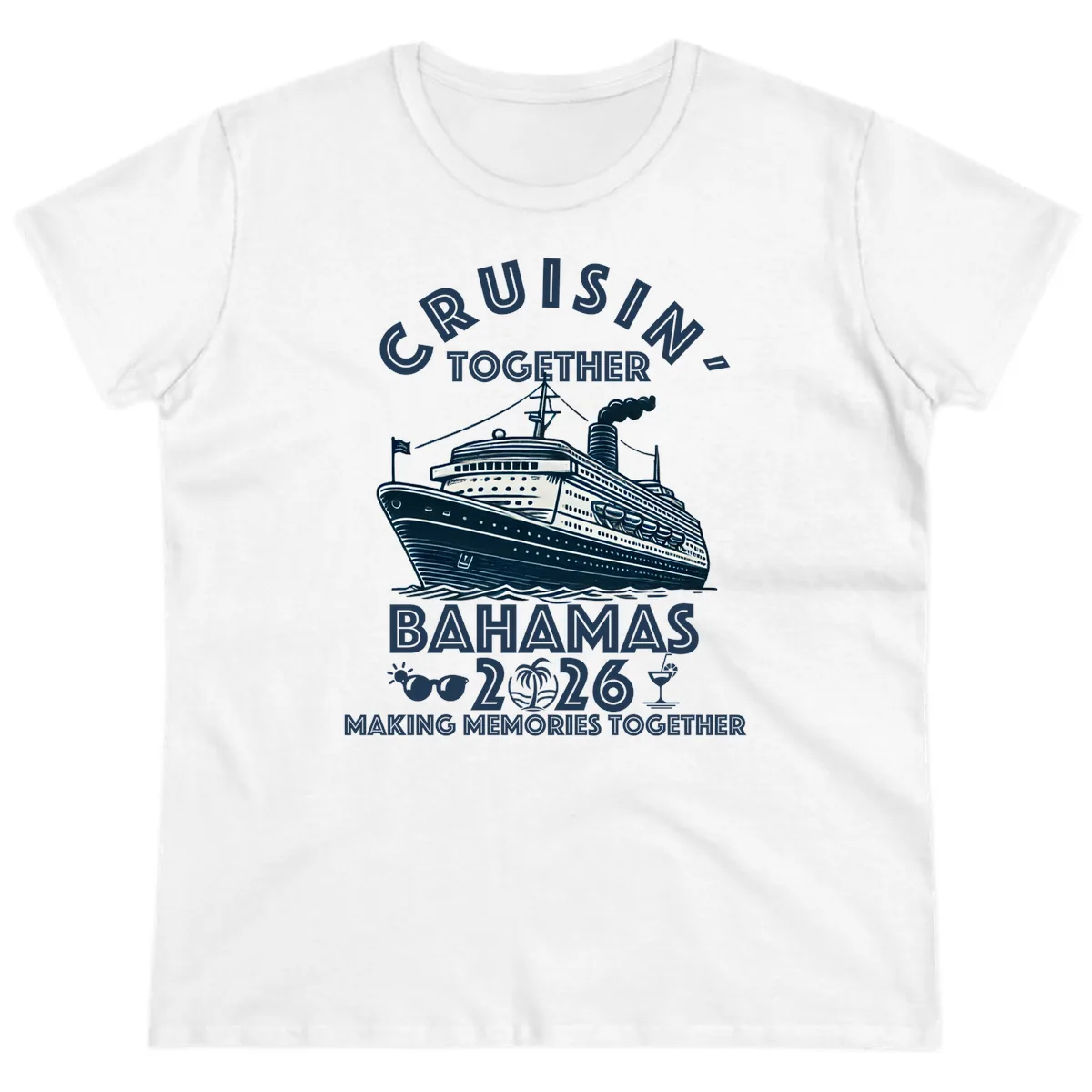 Family Cruisin' Together Bahamas 2026 Ladies Tee in White