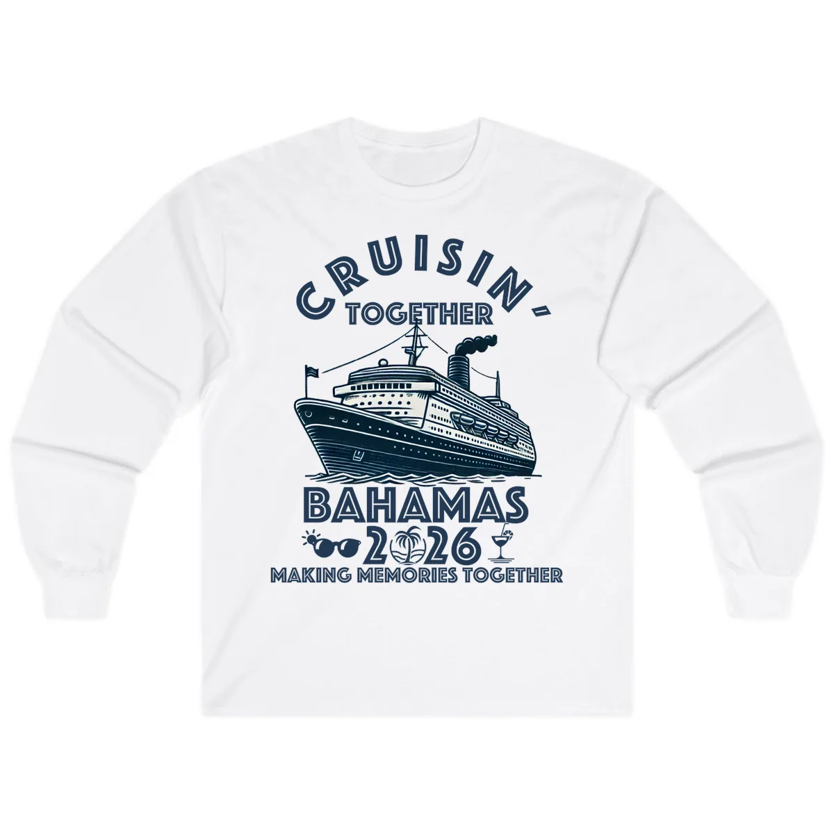 Family Cruisin' Together Bahamas 2026 Long Sleeve in White