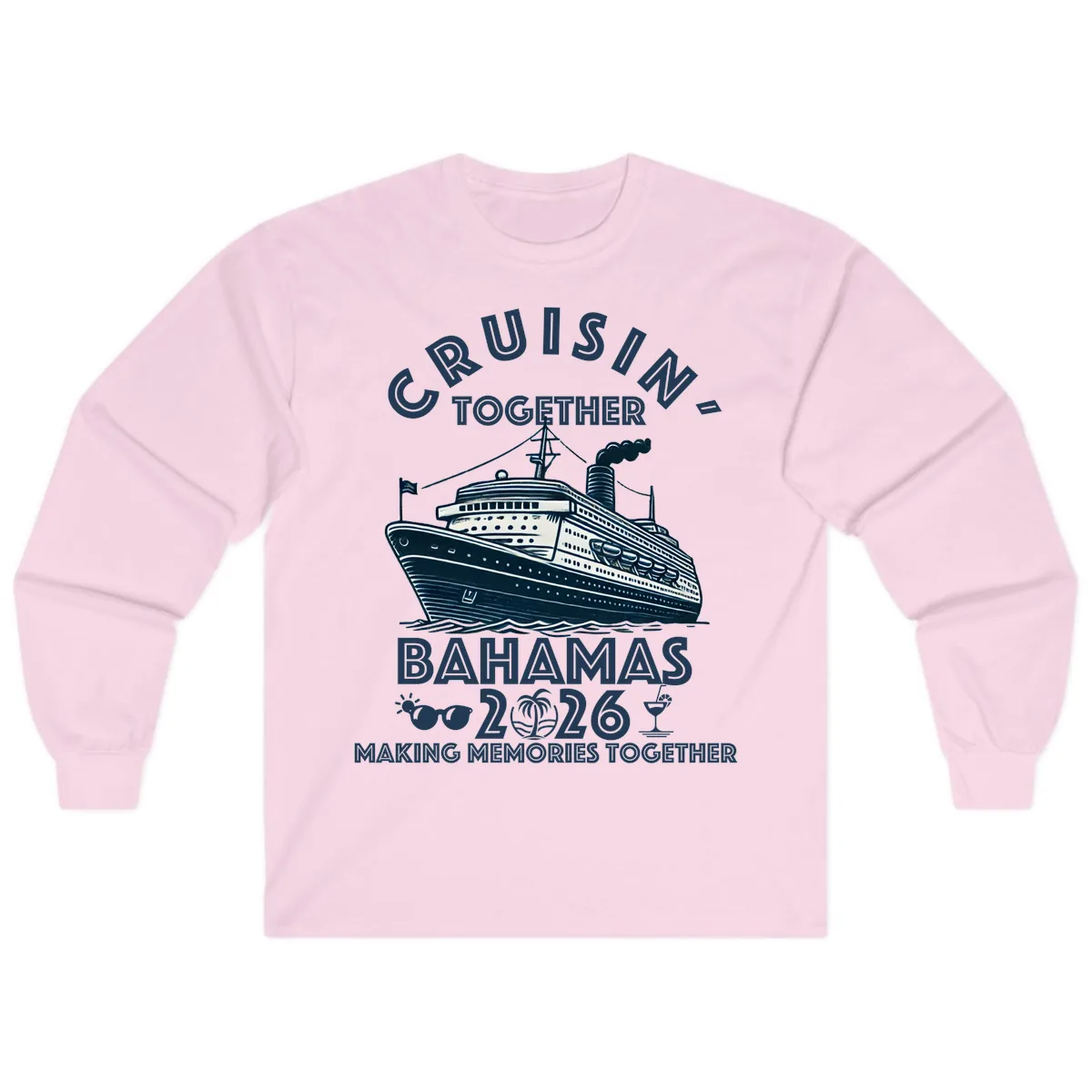 Family Cruisin' Together Bahamas 2026 Long Sleeve in Light Pink