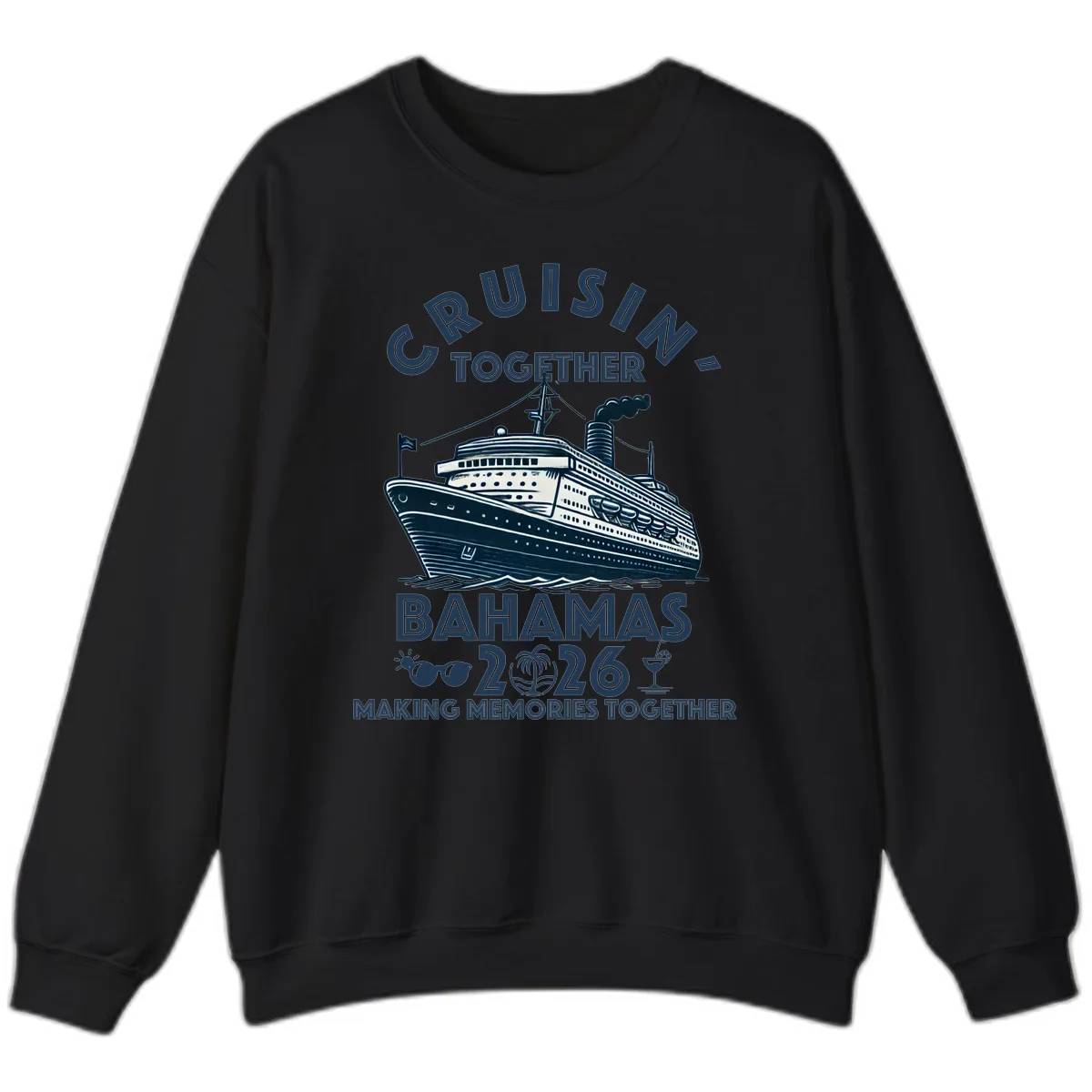 Family Cruisin' Together Bahamas 2026 Sweatshirt in Black