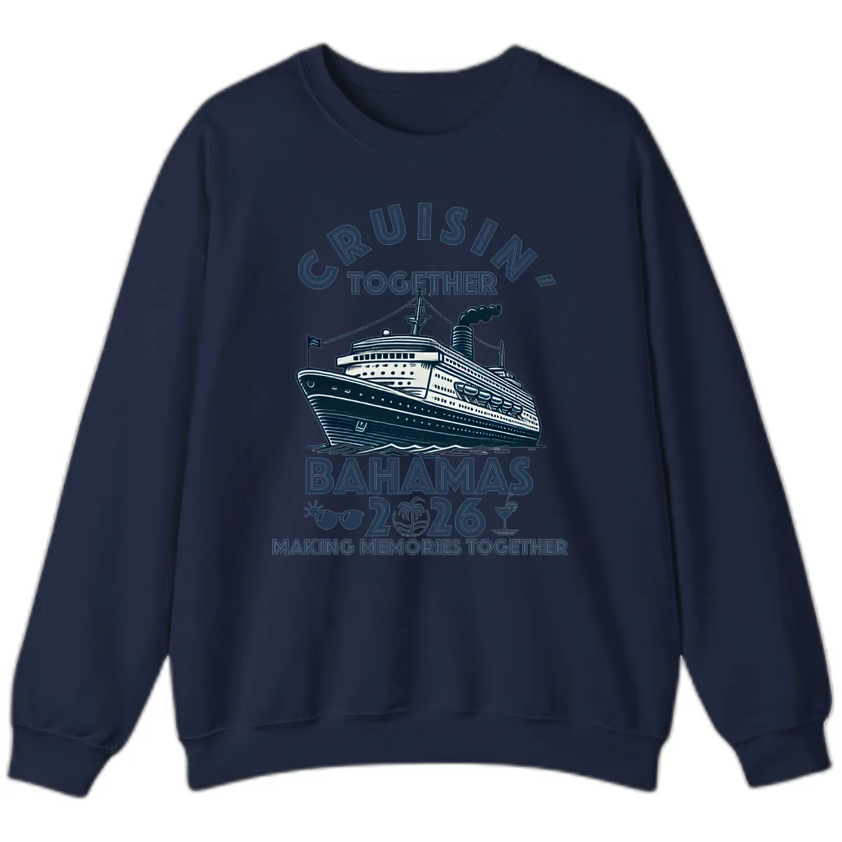 Family Cruisin' Together Bahamas 2026 Sweatshirt in Navy
