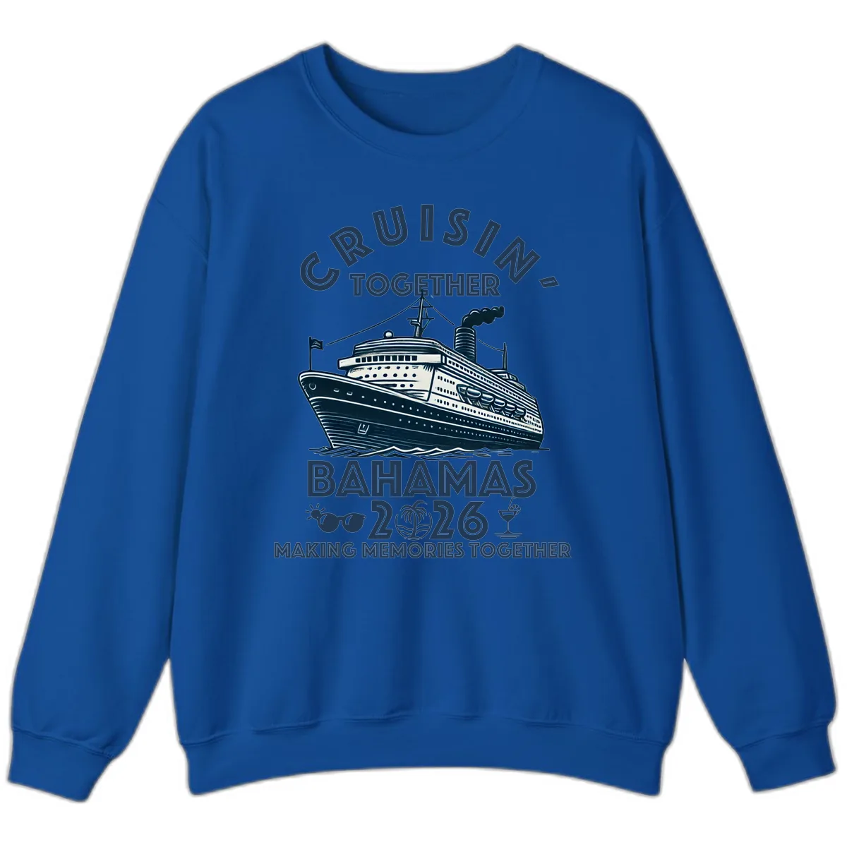 Family Cruisin' Together Bahamas 2026 Sweatshirt in Royal
