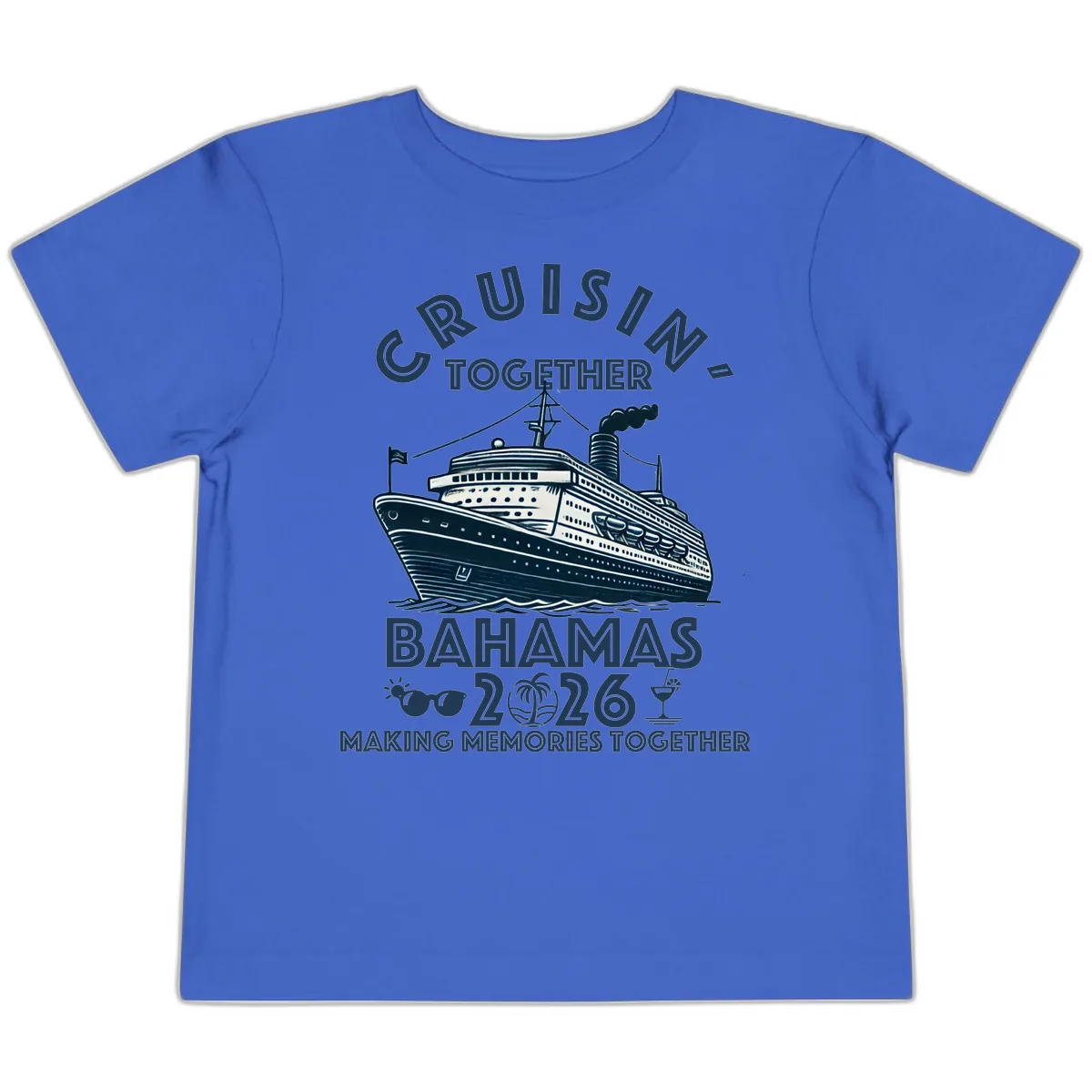 Family Cruisin' Together Bahamas 2026 Toddler T-Shirt in True Royal