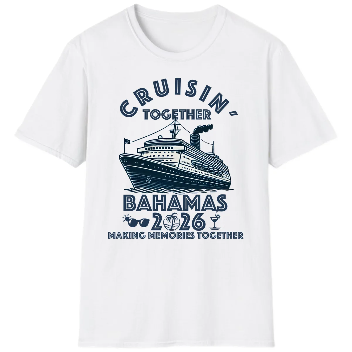 Family Cruisin' Together Bahamas 2026 T-Shirt in White