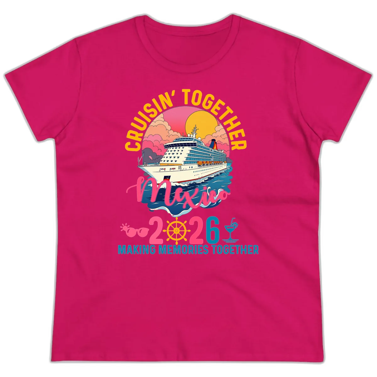Cruisin' Together Mexico 2026 Family Cruise Ladies Tee in Heliconia