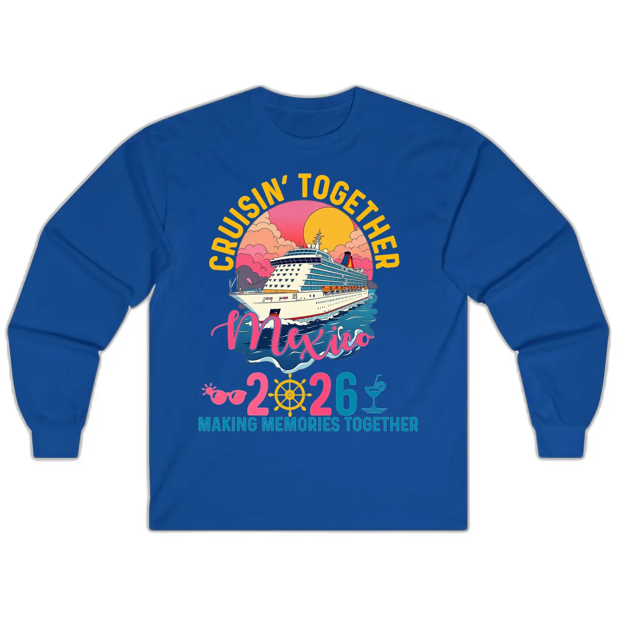 Cruisin' Together Mexico 2026 Family Cruise Long Sleeve in Royal