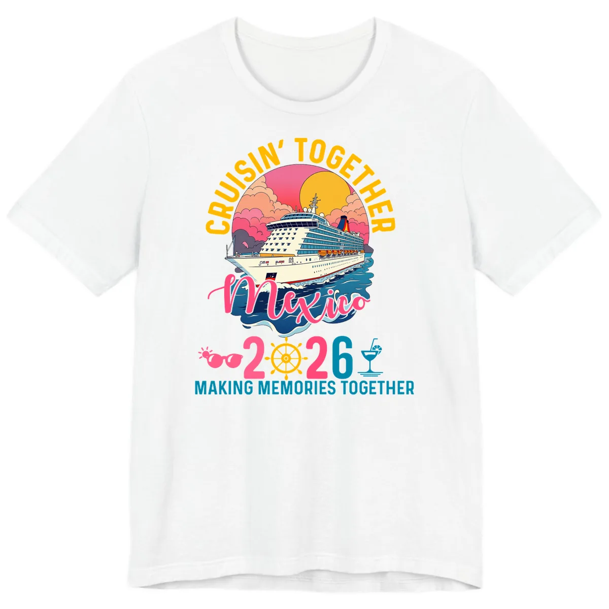 Cruisin' Together Mexico 2026 Family Cruise Premium T-Shirt in White